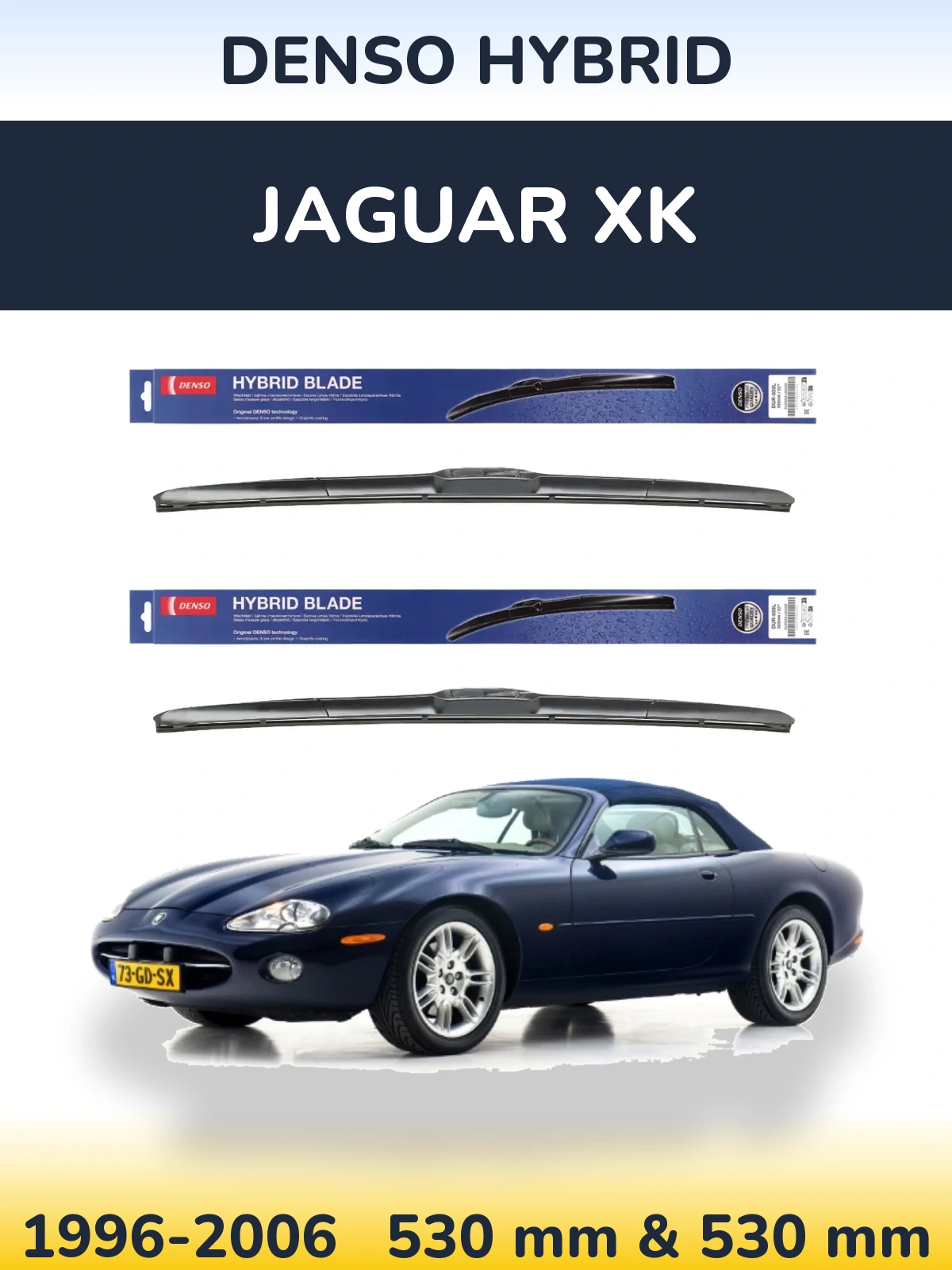 Front wiper blade set Denso Hybrid 530 & 530 mm for Jaguar XK 1996-2006