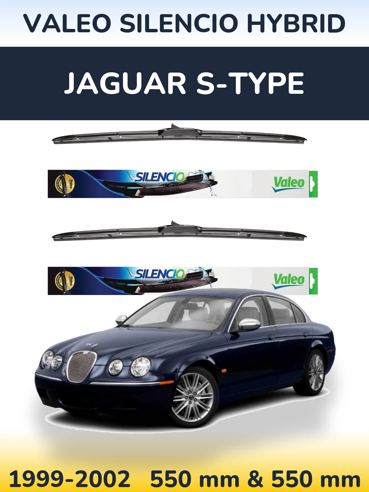 Front wiper blade set Valeo Silencio Hybrid 550 & 550 mm for Jaguar S-Typee 1999-2002