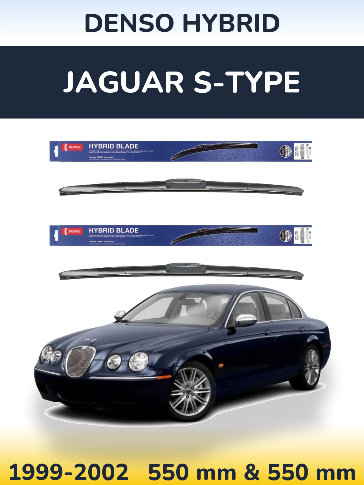 Front wiper blade set Denso Hybrid 550 & 550 mm for Jaguar S-Tipse 1999-2002
