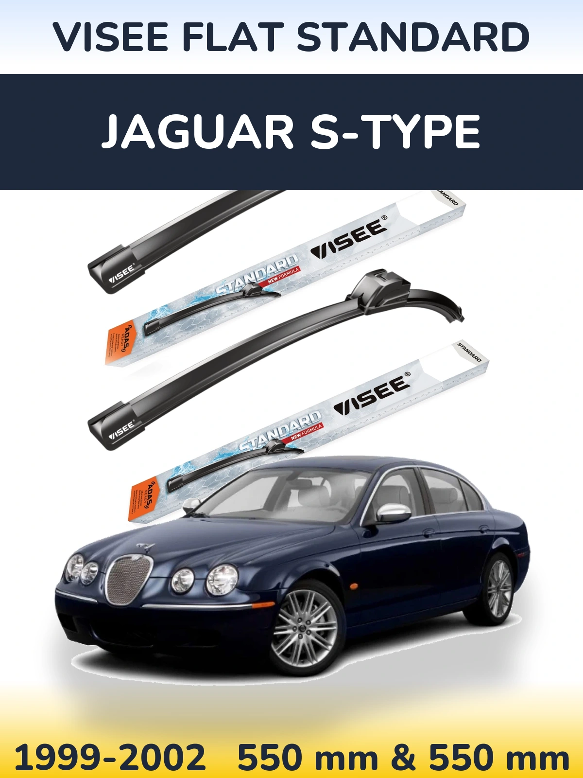 Front wiper blade set VISEE FLAT STANDARD 550 & 550 mm for Jaguar S-Tipse 1999-2002