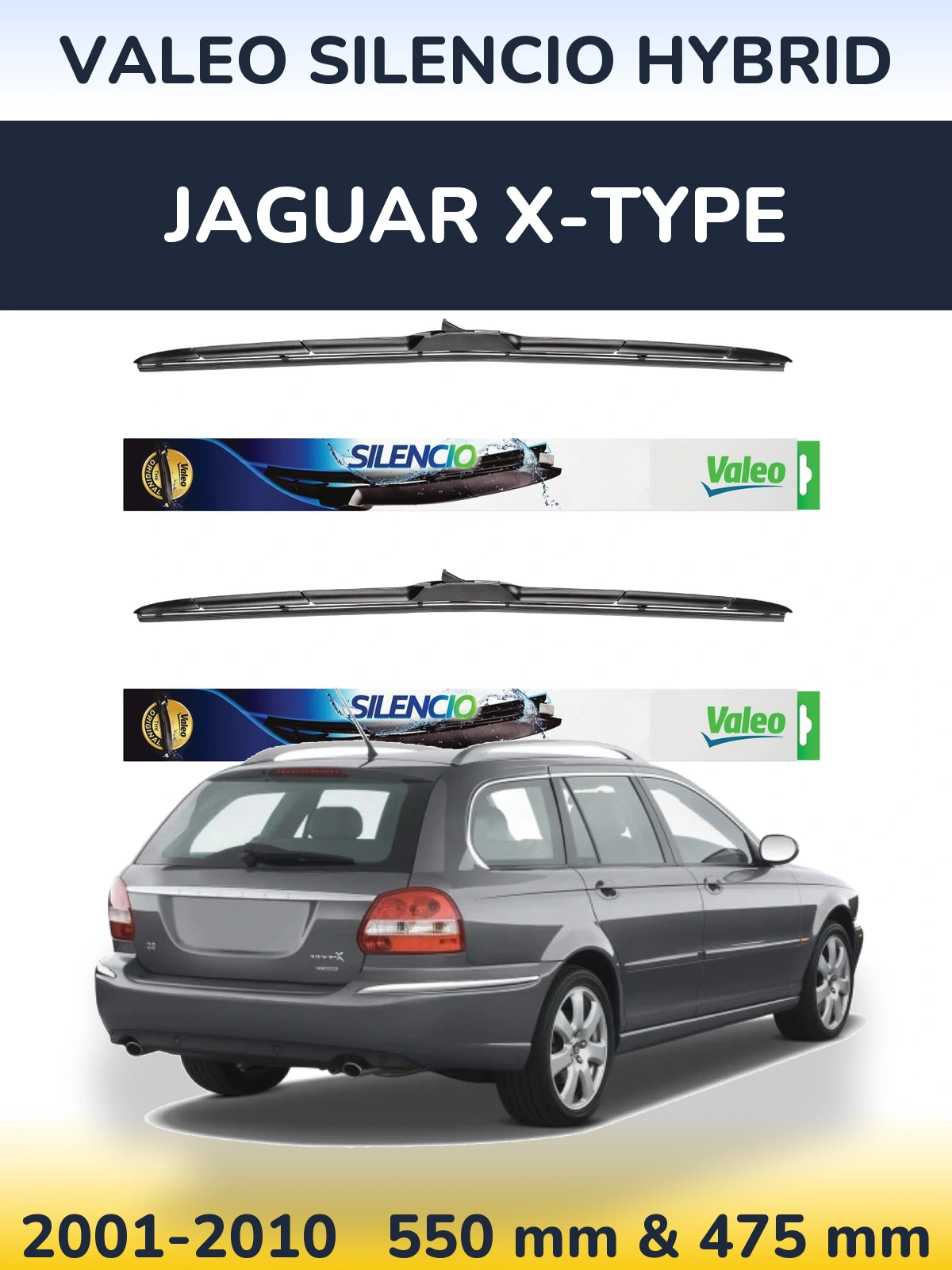 Front wiper blade set Valeo Silencio Hybrid 550 & 475 mm for Jaguar X-Tipse 2001-2010