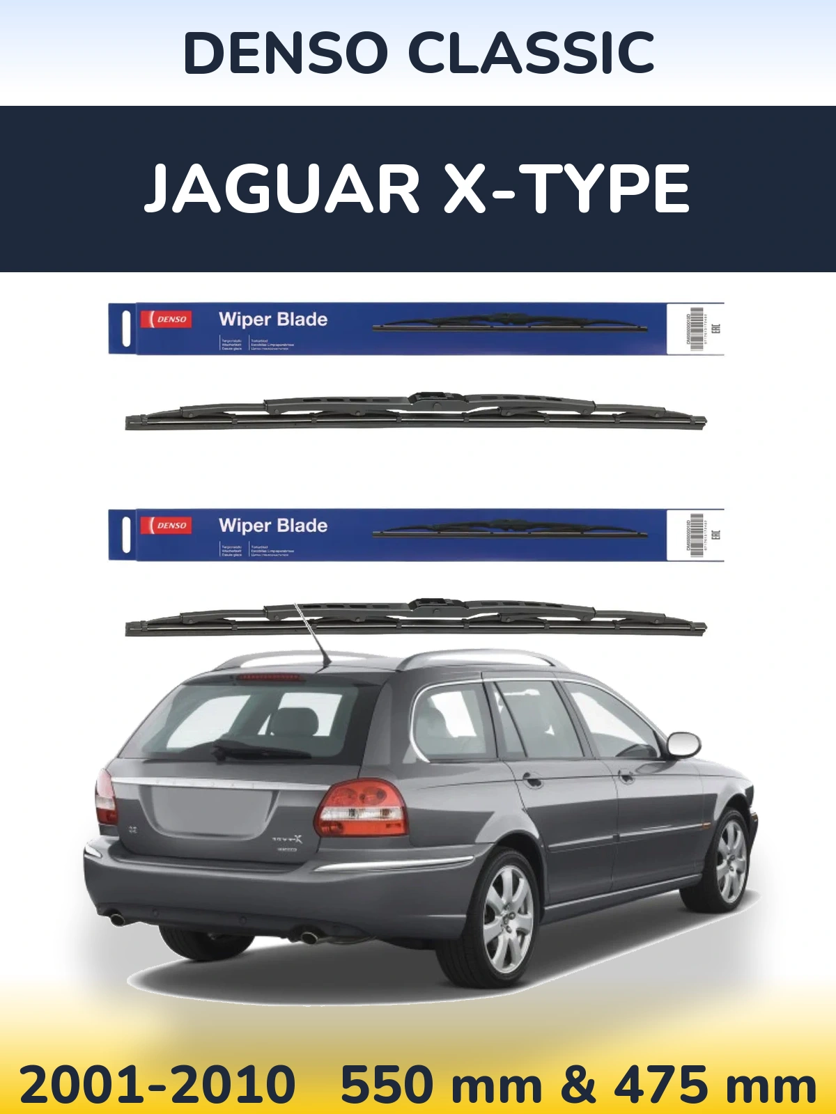 Front wiper blade set Denso Classic 550 & 475 mm for Jaguar X-Tipse 2001-2010