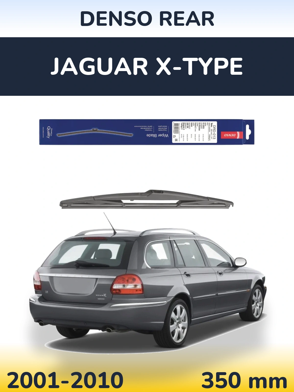 Rear wiper blade Denso Rear 350 mm for Jaguar X-Tipse 2001-2010