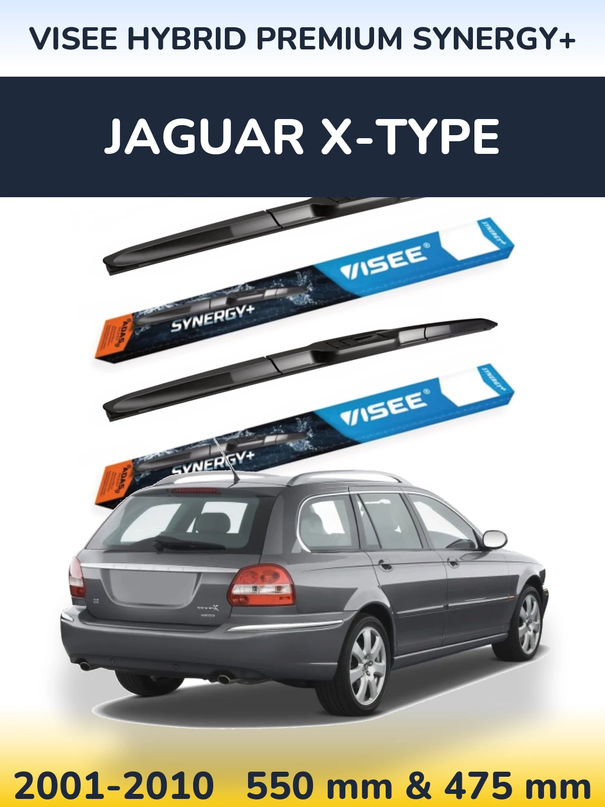 Front wiper blade set VISEE HYBRID PREMIUM SYNERGY+ 550 & 475 mm for Jaguar X-Tipse 2001-2010