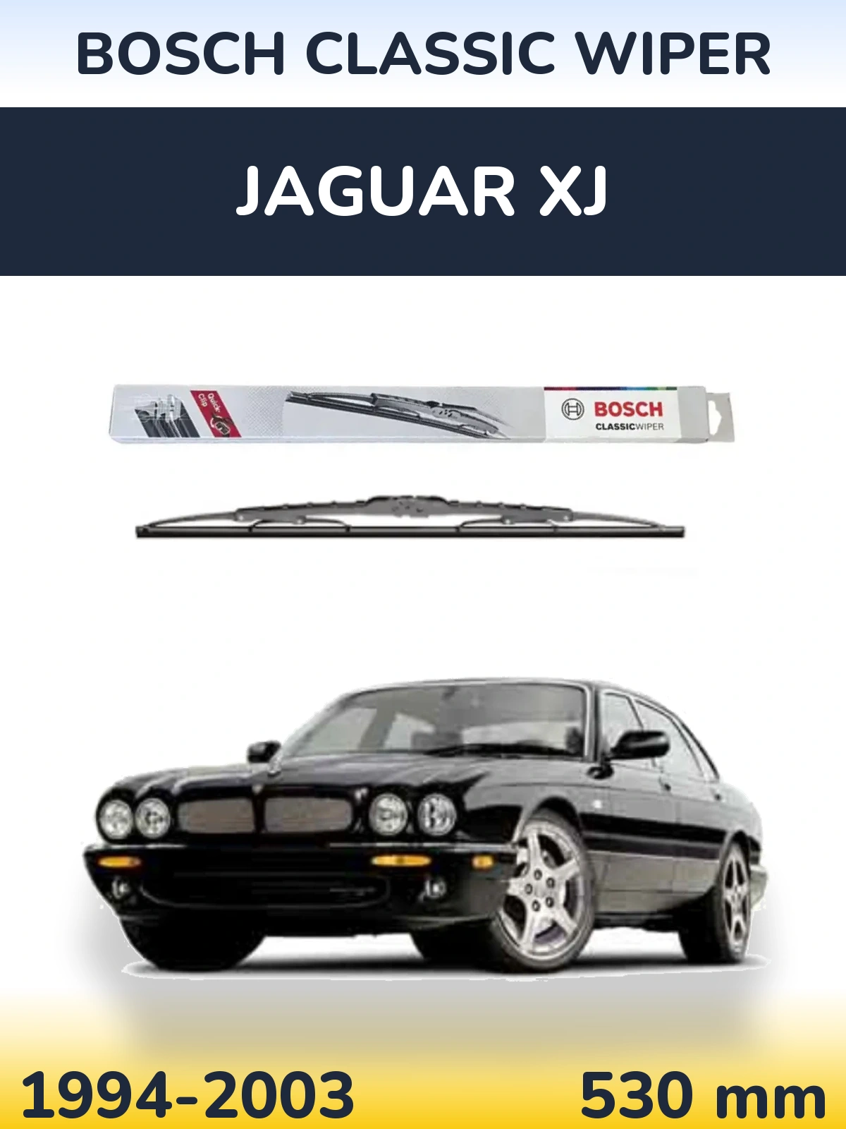 Front wiper blade BOSCH Classic Wiper 530 mm for Jaguar XJ 1994-2003
