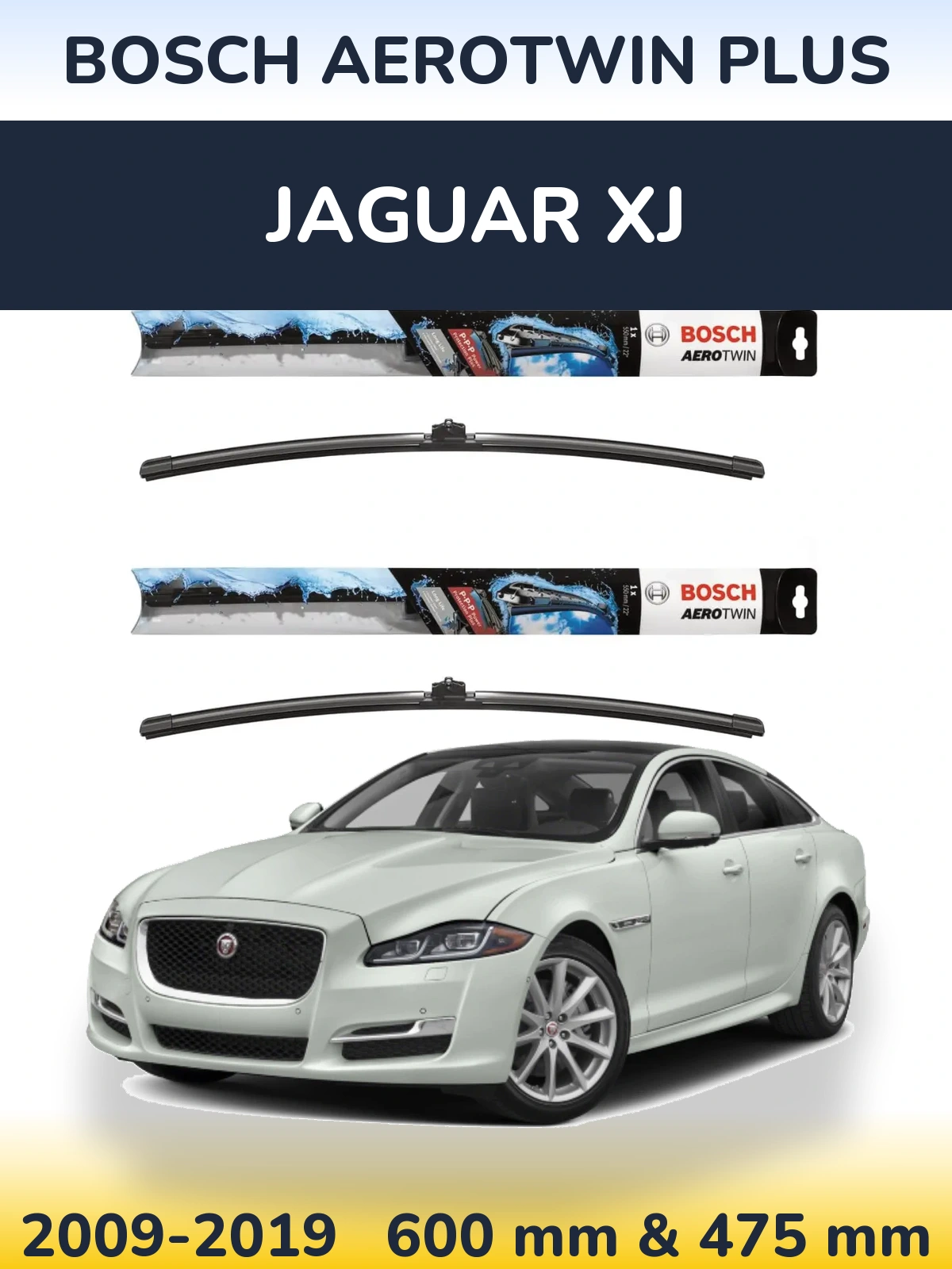 Front wiper blade set BOSCH AeroTwin Plus 600 & 475 mm for Jaguar XJ 2009-2019