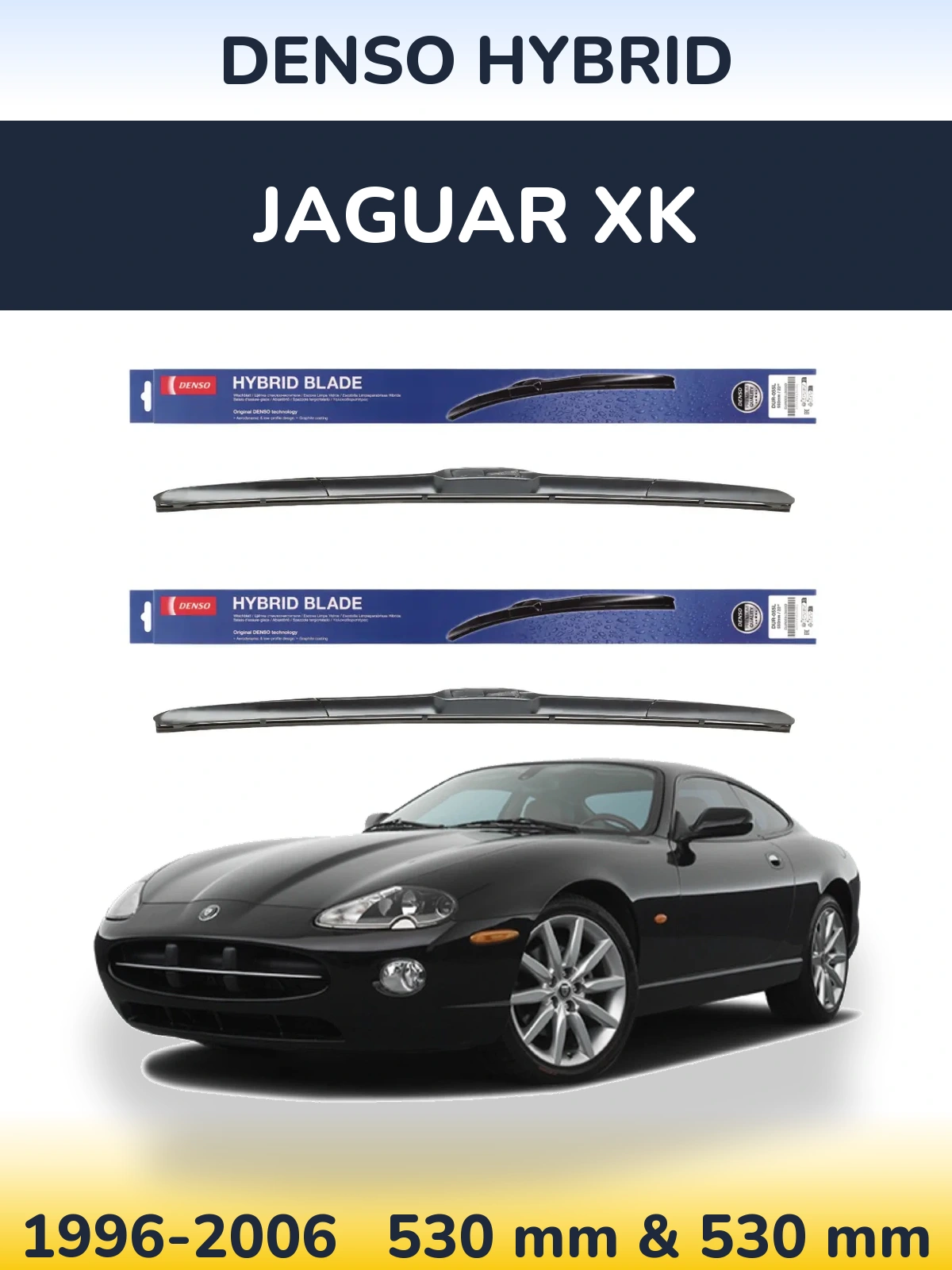 Комплект передніх щіток Denso Hybrid 530 & 530 мм для Jaguar XK 1996-2006