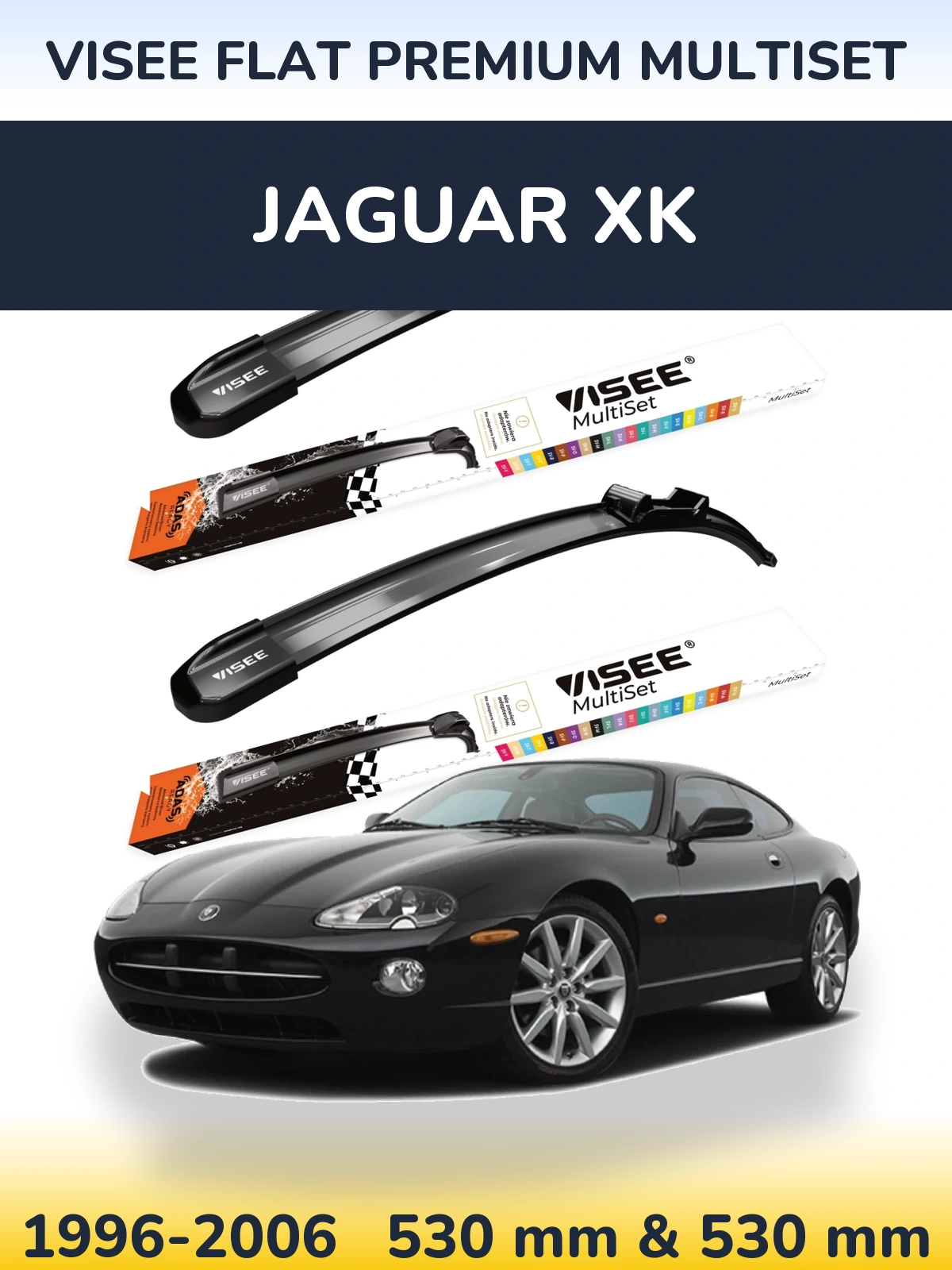 Комплект передніх щіток VISEE FLAT PREMIUM MultiSet 530 & 530 мм для Jaguar XK 1996-2006