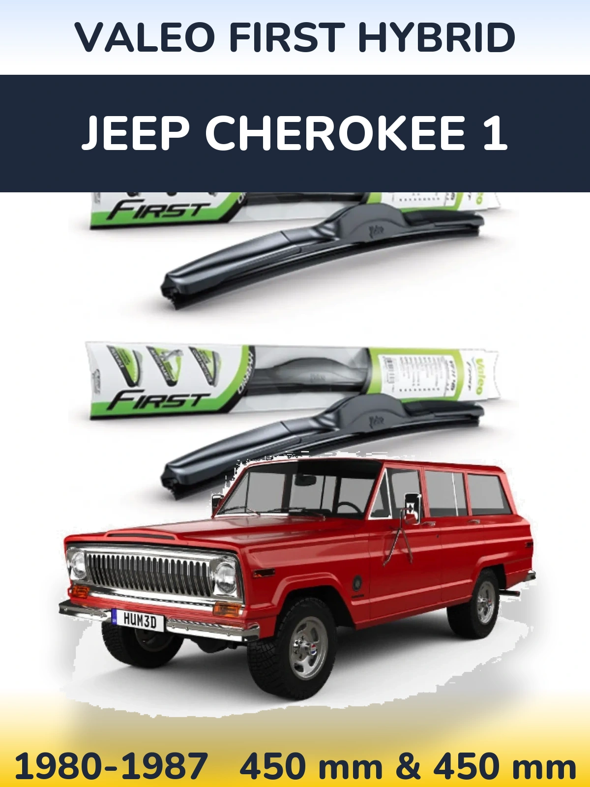 Комплект передніх щіток Valeo First Hybrid 450 & 450 мм для Jeep Cherokee 1 1980-1987