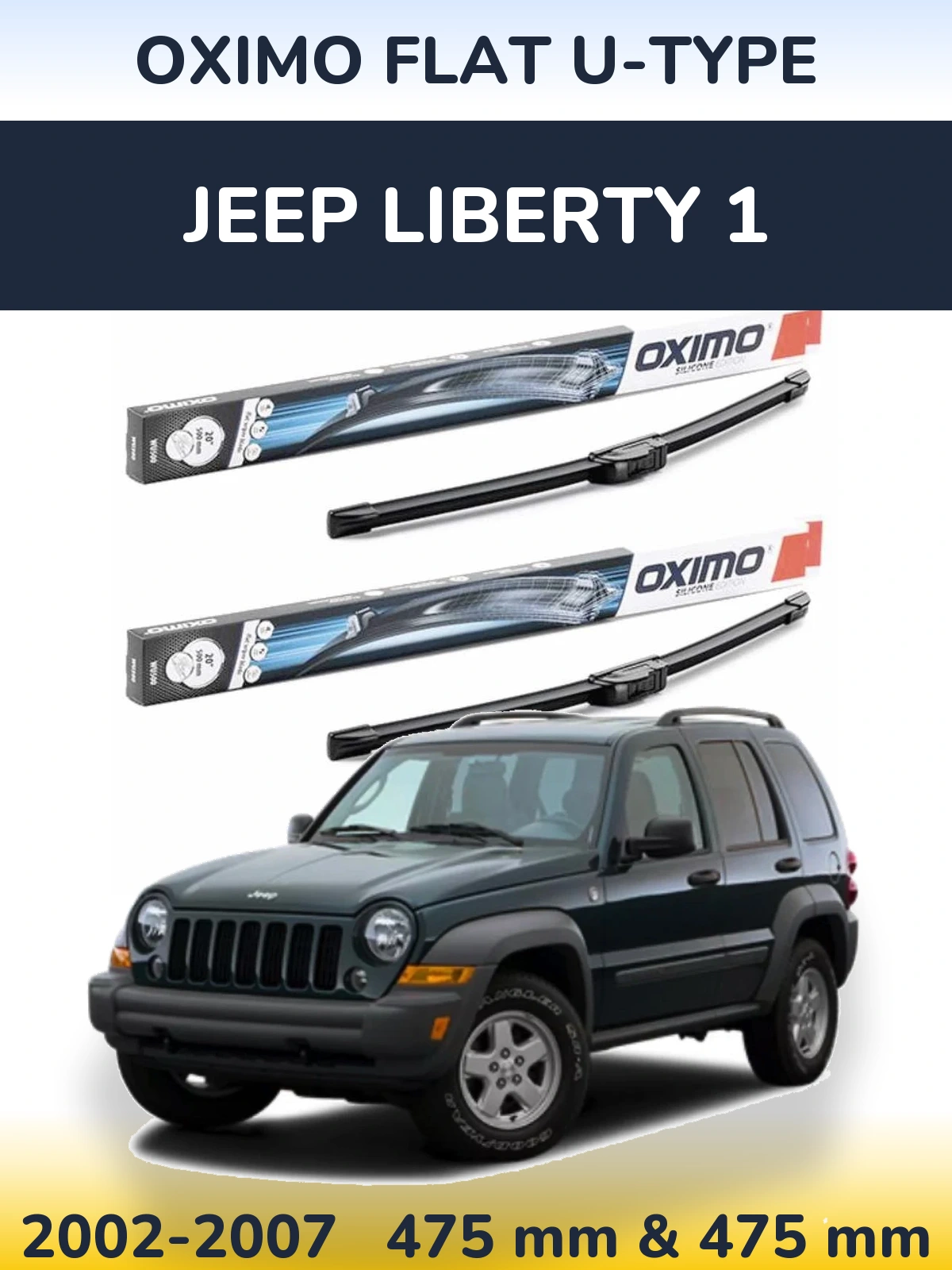 Front wiper blade set Oximo Flat U-type 475 & 475 mm for Jeep Liberty 1 2002-2007