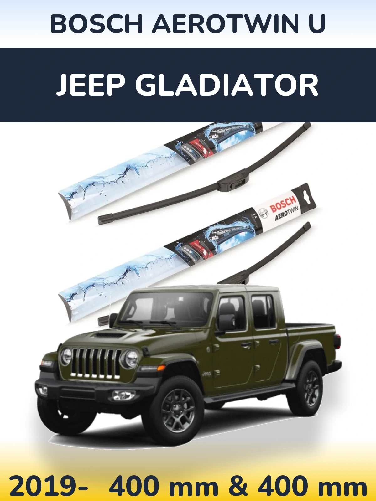 Front wiper blade set BOSCH AeroTwin U 400 & 400 mm for Jeep Gladiator 2019-2026