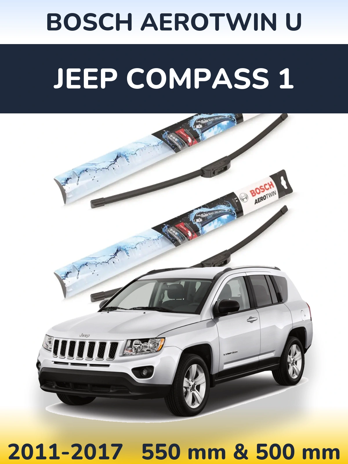 Комплект передних дворников BOSCH AeroTwin U 550 & 500 мм для Jeep Compass 1 2011-2017