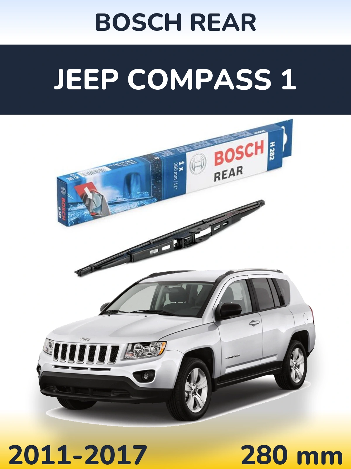 Задня щітка BOSCH Rear 280 мм для Jeep Compass 1 2011-2017