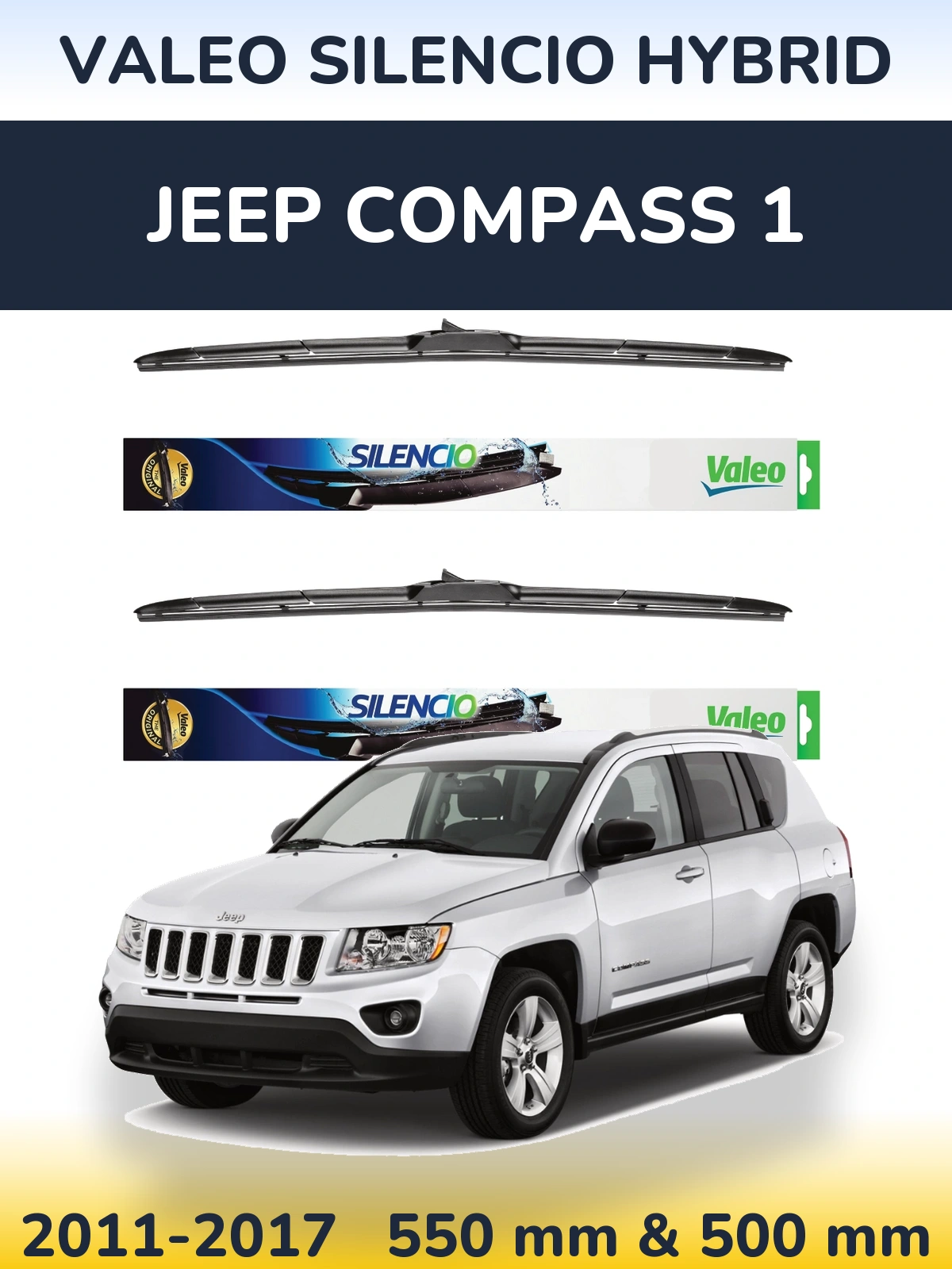 Комплект передніх щіток Valeo Silencio Hybrid 550 & 500 мм для Jeep Compass 1 2011-2017