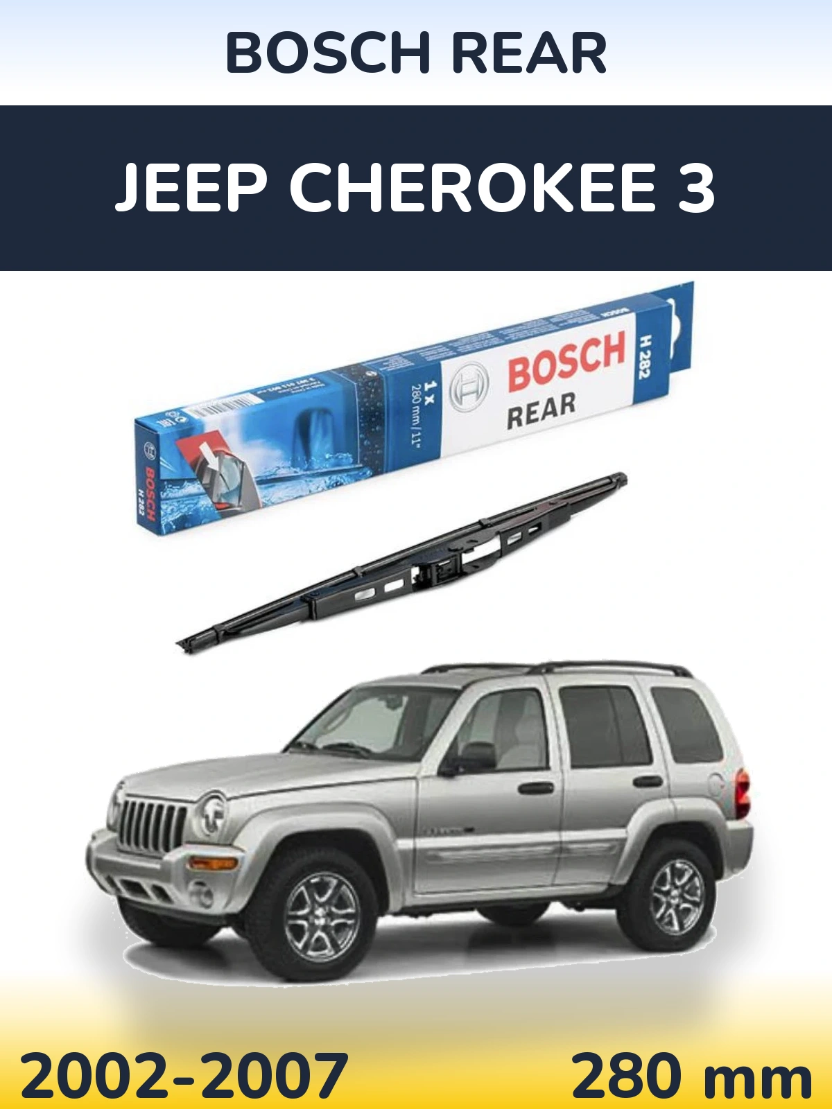 Rear wiper blade BOSCH Rear 280 mm for Jeep Cherokee 3 2002-2007