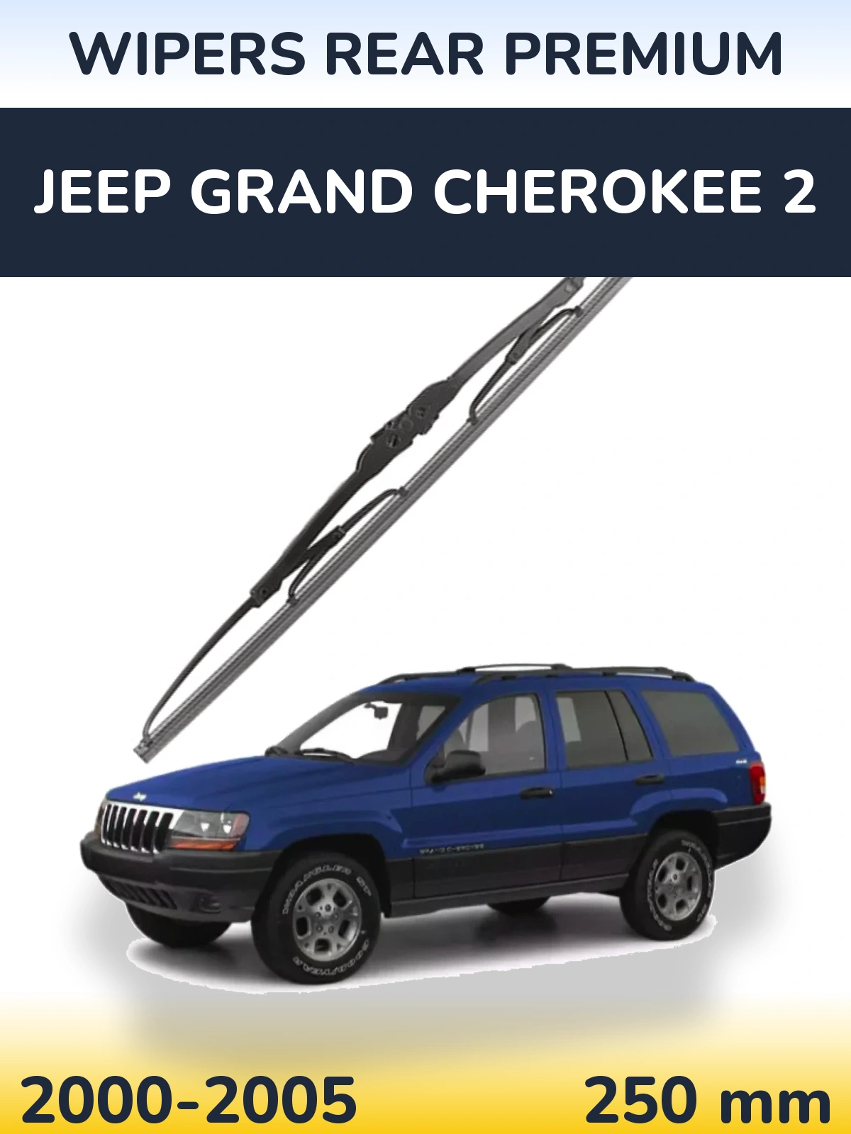 Rear wiper blade WIPERS REAR PREMIUM 250 mm for Jeep Grand Cherokee 2 2000-2005