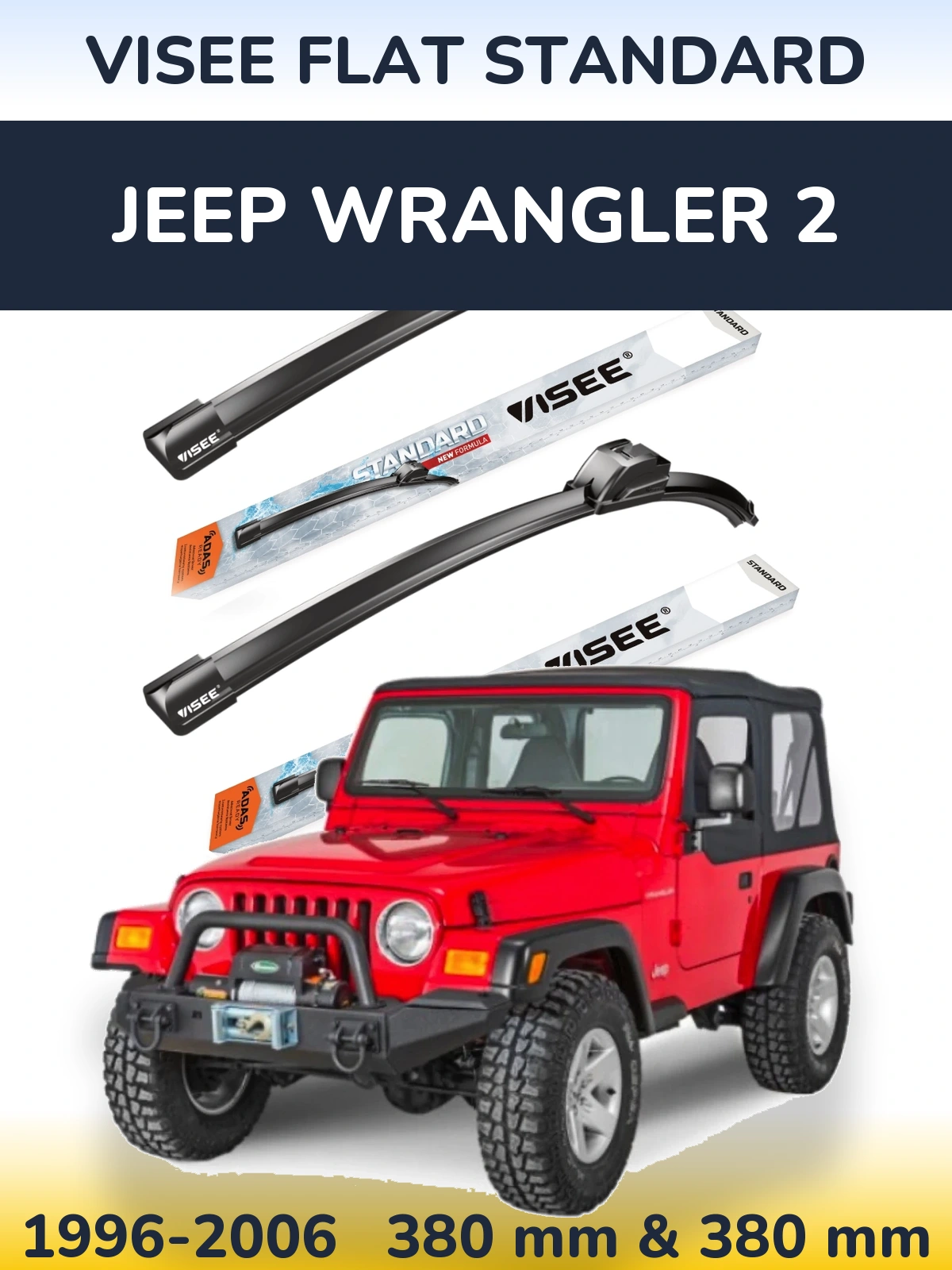 Front wiper blade set VISEE FLAT STANDARD 380 & 380 mm for Jeep Wrangler 2 1996-2006
