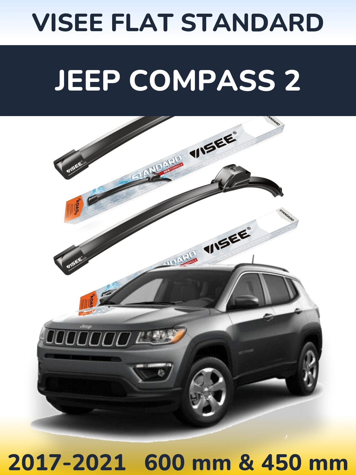 Front wiper blade set VISEE FLAT STANDARD 600 & 450 mm for Jeep Compass 2 2017-2021