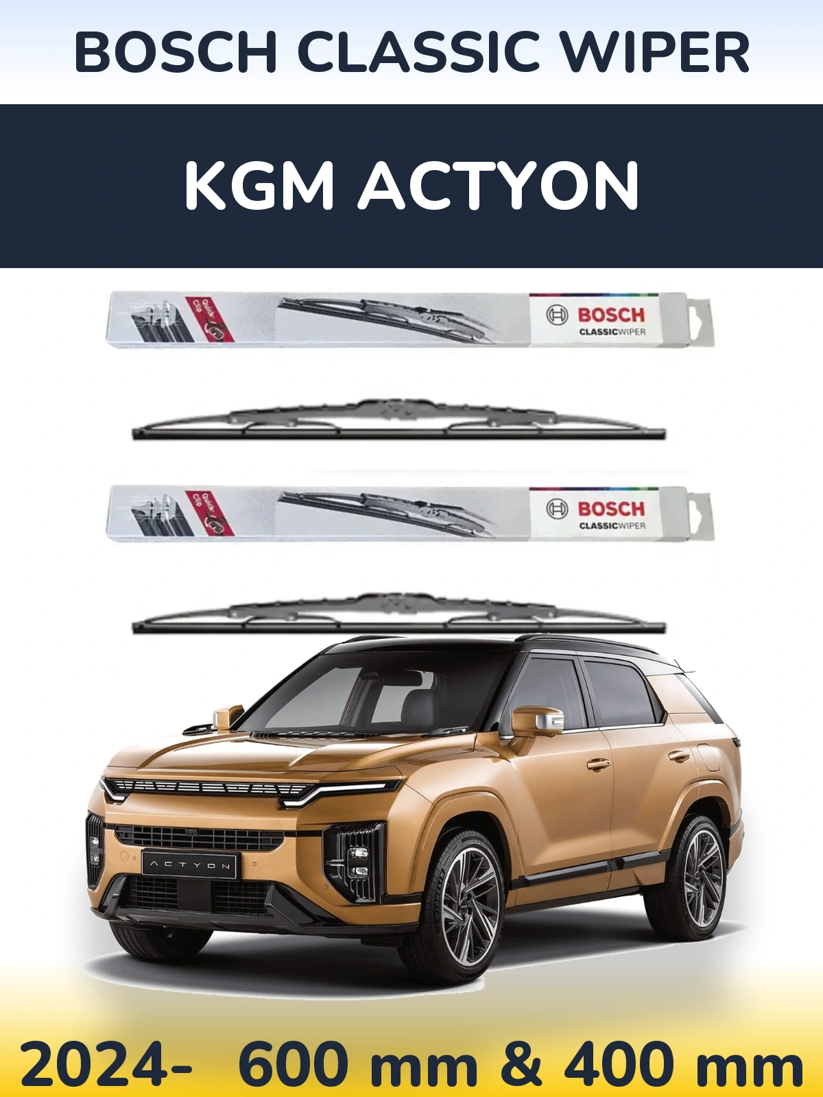 Front wiper blade set BOSCH Classic Wiper 600 & 400 mm for KGM Actyon 2024-2026