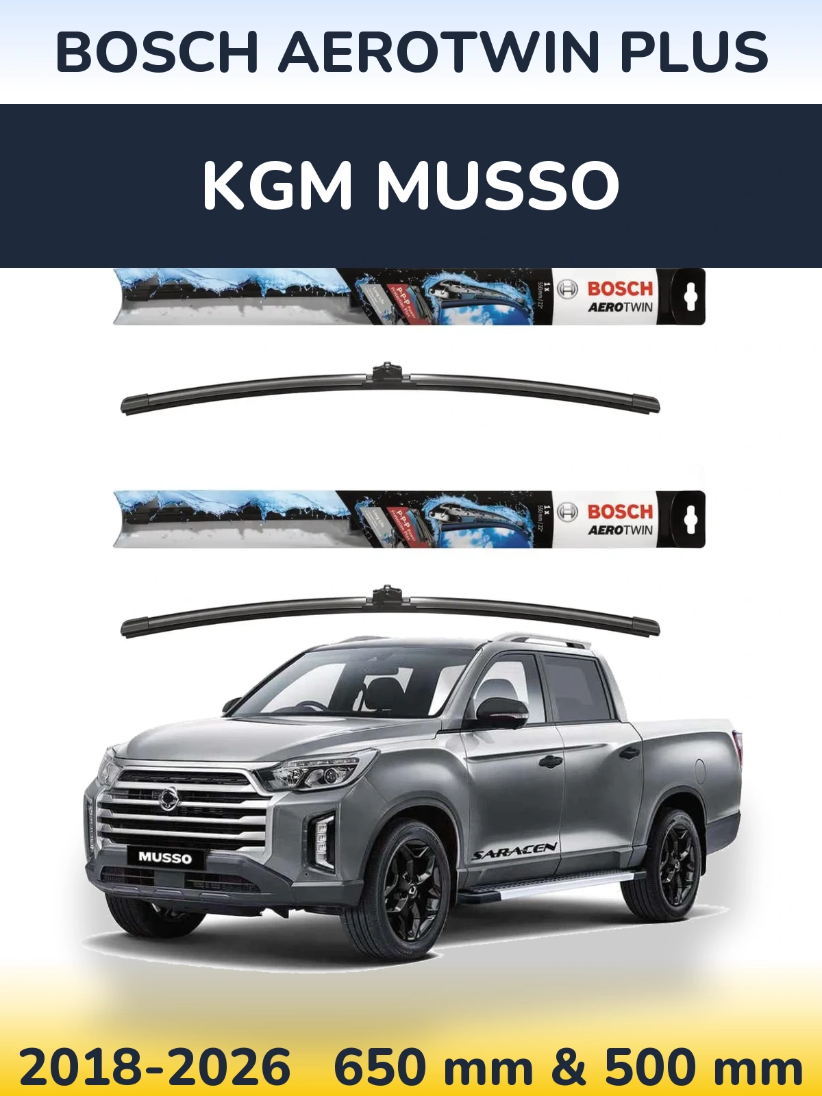 Front wiper blade set BOSCH AeroTwin Plus 650 & 500 mm for KGM Musso 2018-2026