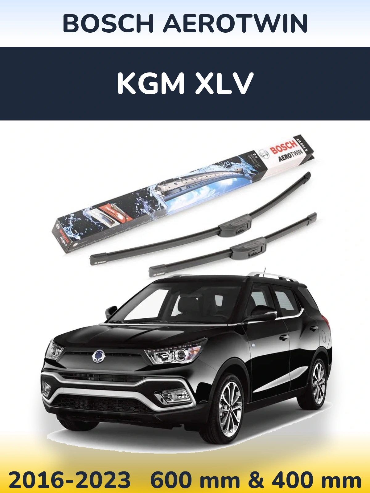 Front wiper blade set BOSCH AeroTwin 600 & 400 mm for KGM XLV 2016-2023