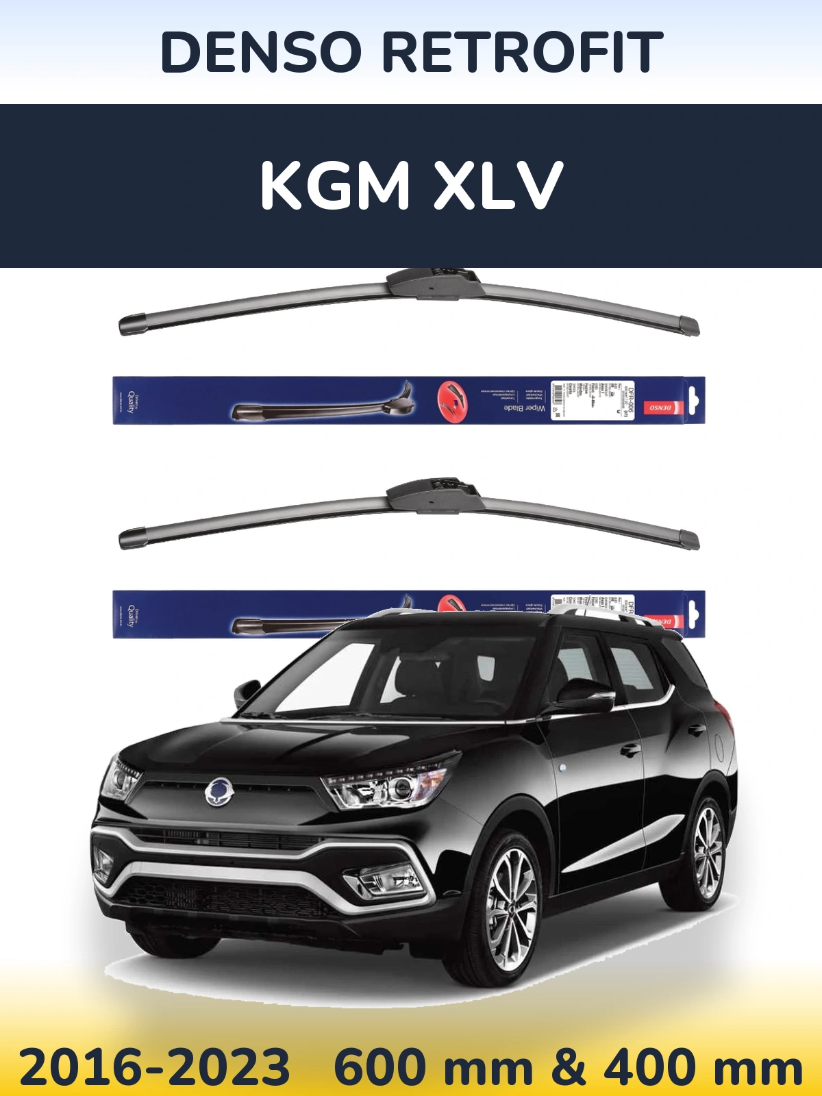 Front wiper blade set Denso Retrofit 600 & 400 mm for KGM XLV 2016-2023
