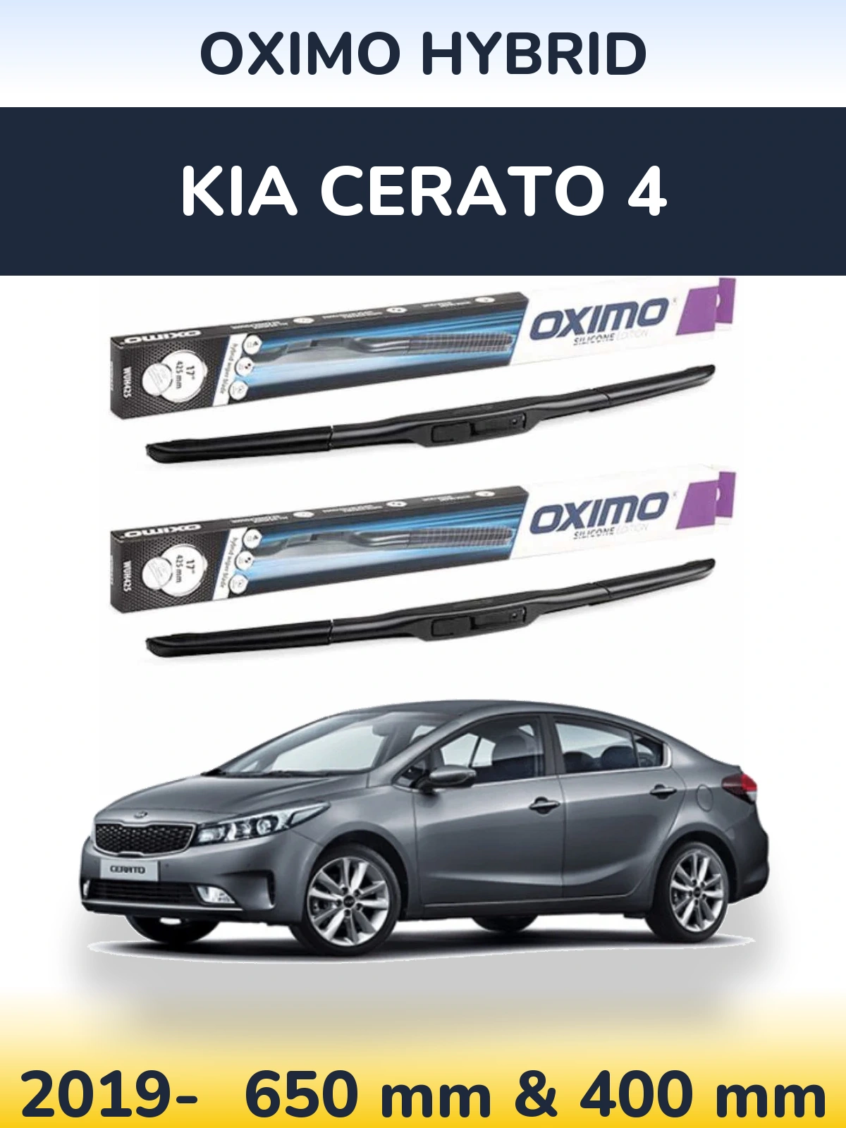 Front wiper blade set Oximo Hybrid 650 & 400 mm for KIA Cerato 4 2019-2026