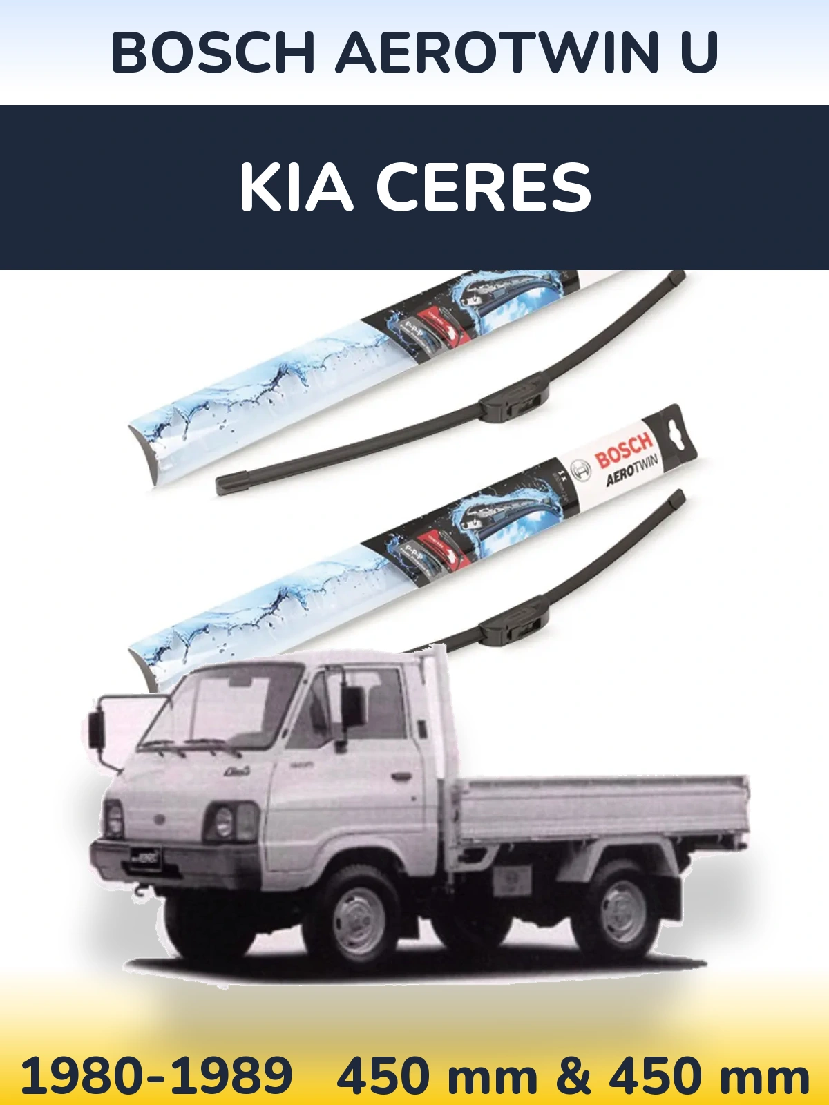 Комплект передніх щіток BOSCH AeroTwin U 450 & 450 мм для KIA Ceres 1980-1989