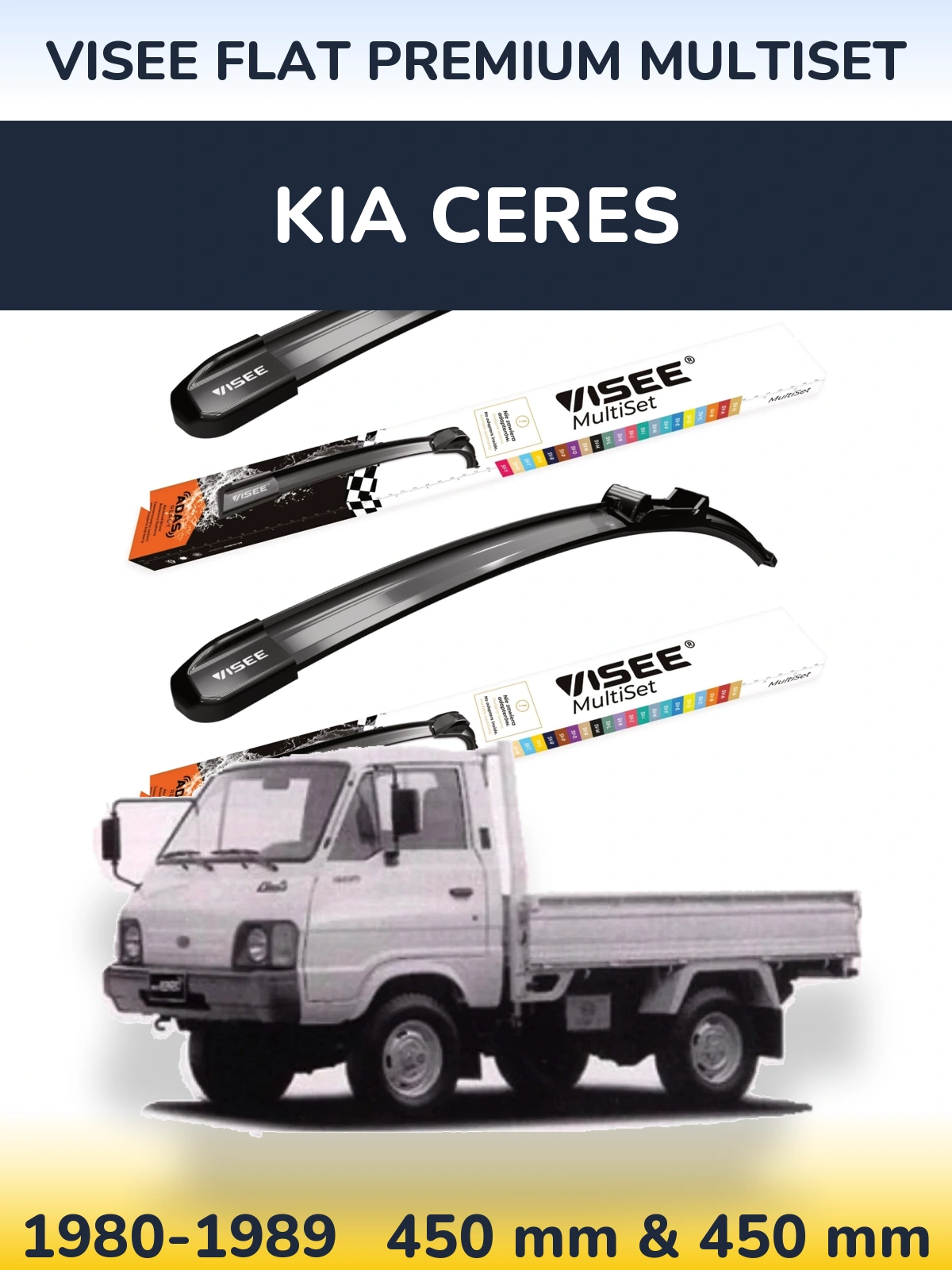 Front wiper blade set VISEE FLAT PREMIUM MultiSet 450 & 450 mm for KIA Ceres 1980-1989