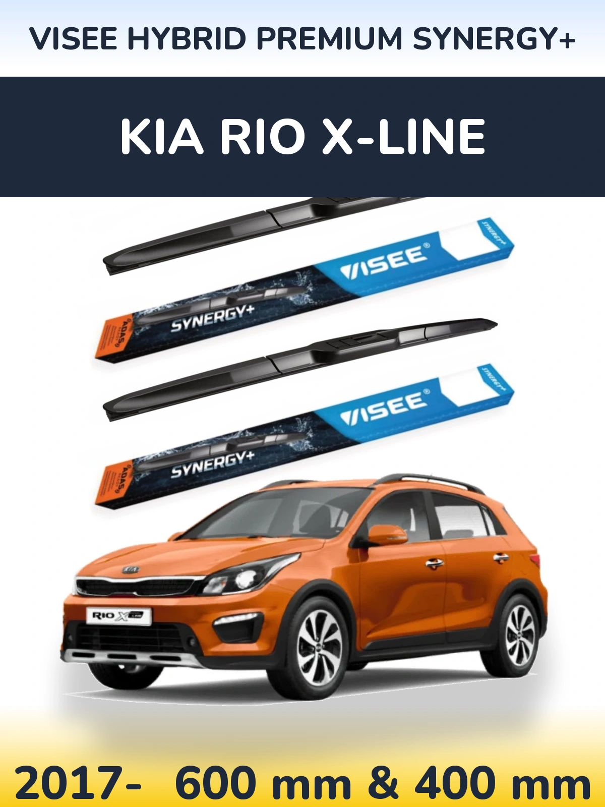 Front wiper blade set VISEE HYBRID PREMIUM SYNERGY+ 600 & 400 mm for KIA Rio X-Line 2017-2026