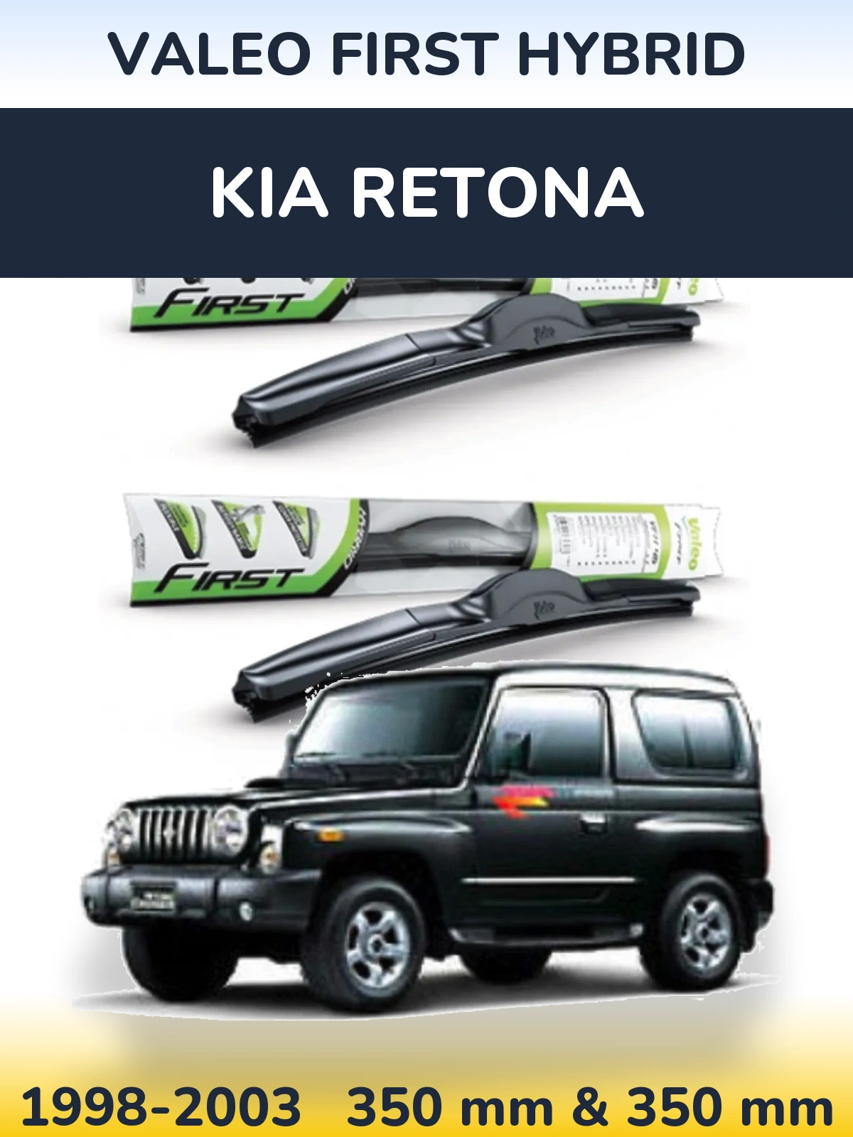 Front wiper blade set Valeo First Hybrid 350 & 350 mm for KIA Retona 1998-2003