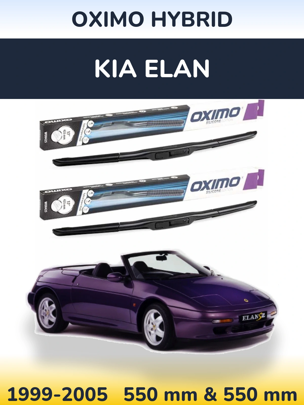 Front wiper blade set Oximo Hybrid 550 & 550 mm for KIA Elan 1999-2005