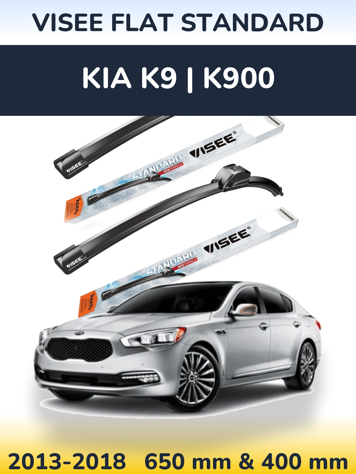 Front wiper blade set VISEE FLAT STANDARD 650 & 400 mm for KIA K9 | K900 2013-2018