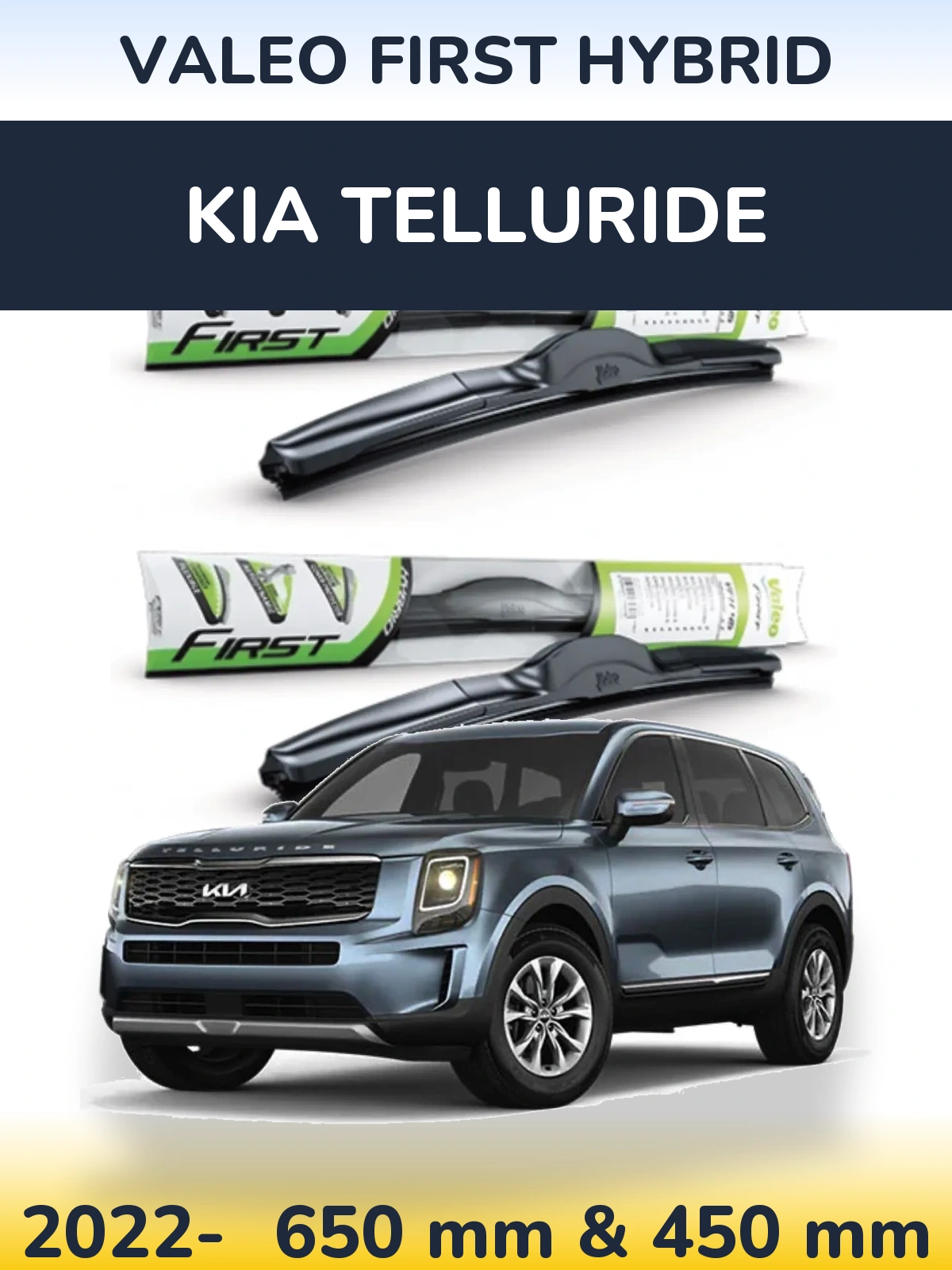 Комплект передніх щіток Valeo First Hybrid 650 & 450 мм для KIA Telluride 2022-2026