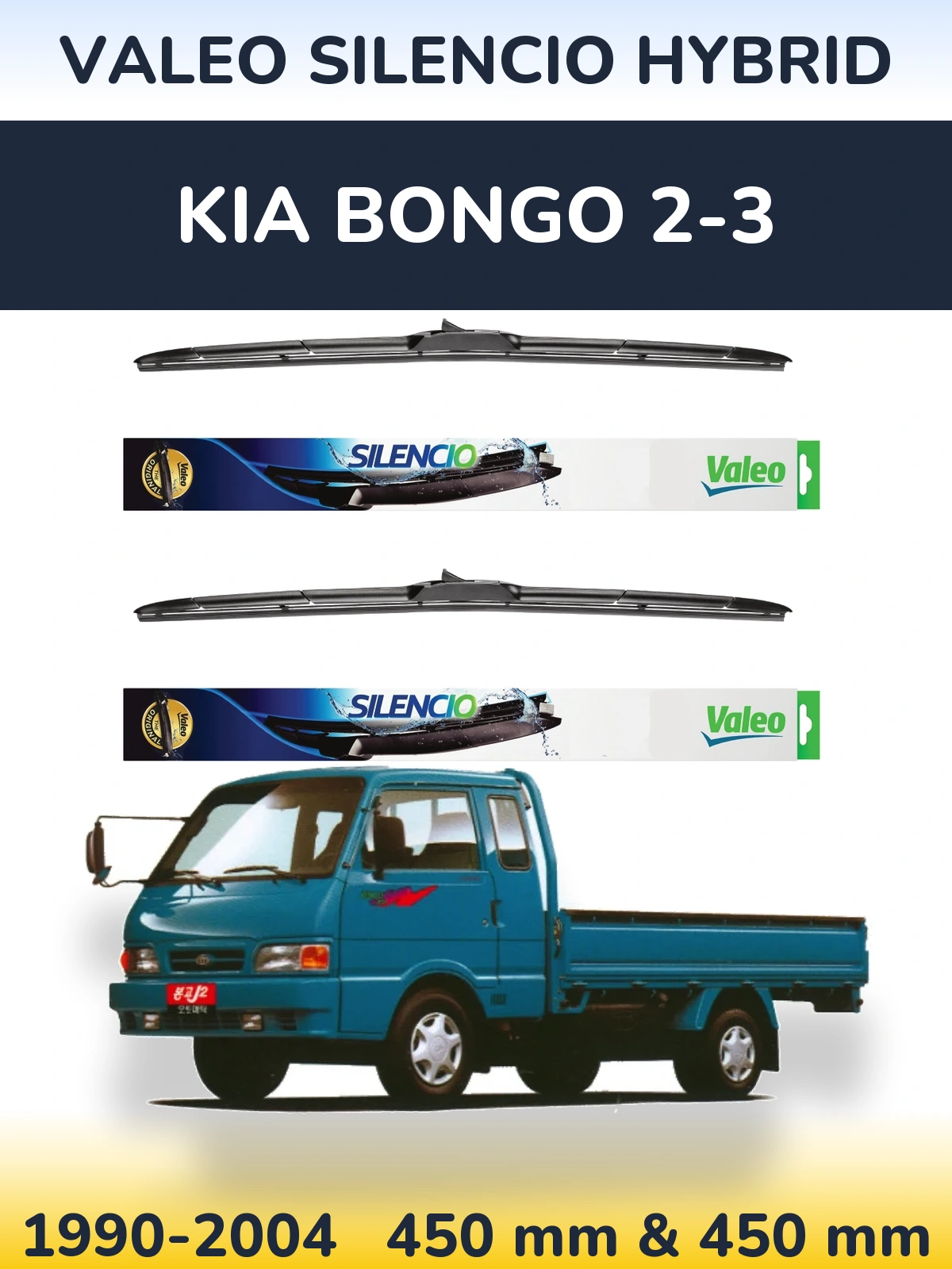 Front wiper blade set Valeo Silencio Hybrid 450 & 450 mm for KIA Bongo 2-3 1990-2004