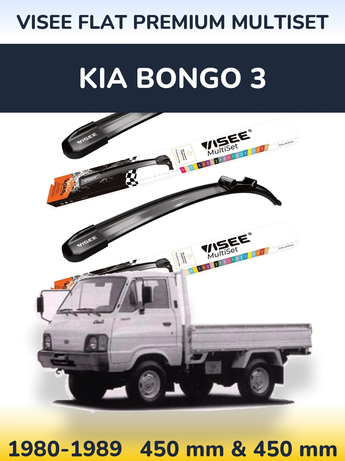 Front wiper blade set VISEE FLAT PREMIUM MultiSet 450 & 450 mm for KIA Bongo 3 1980-1989