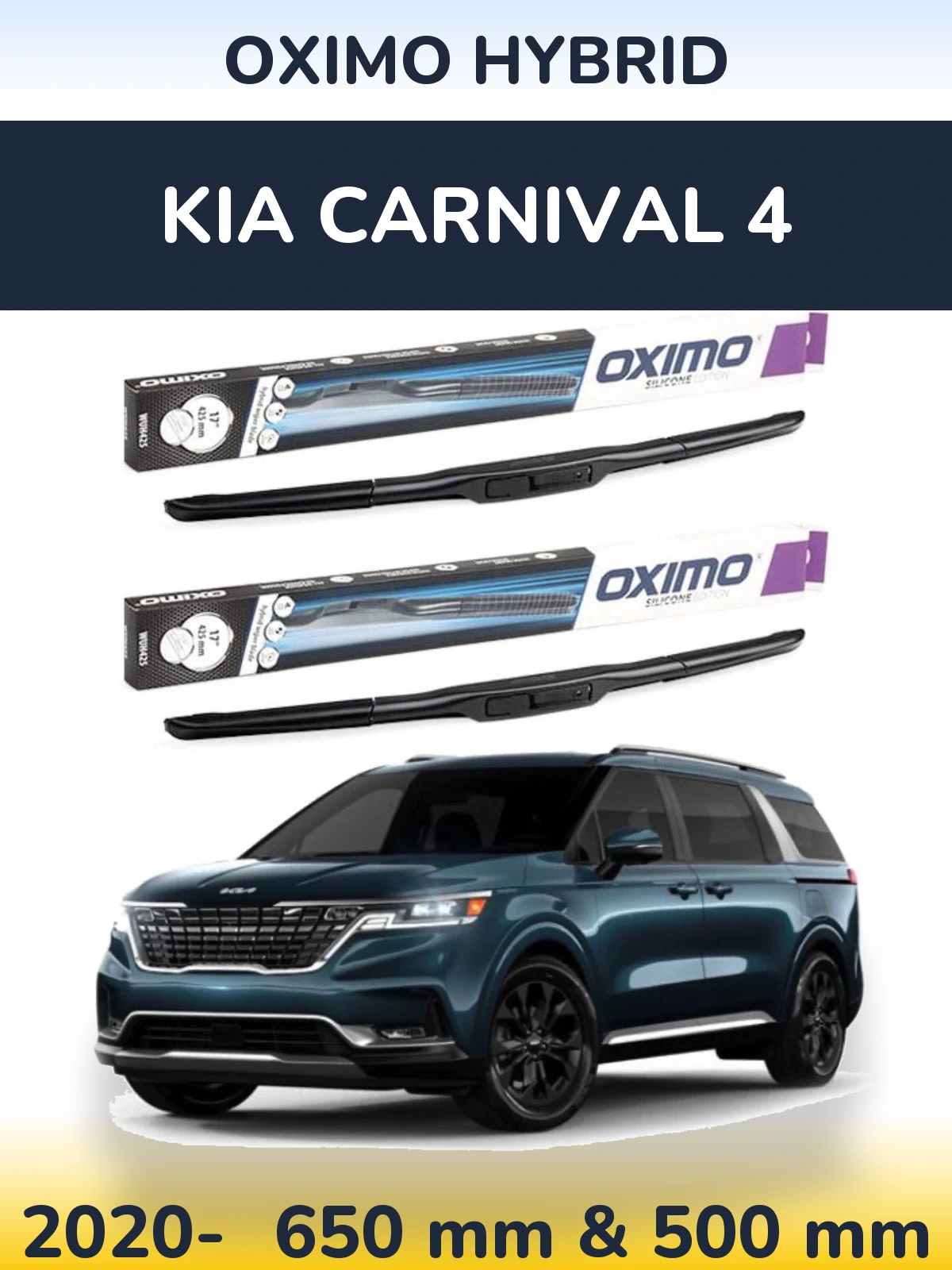 Front wiper blade set Oximo Hybrid 650 & 500 mm for KIA Carnival 4 2020-2026