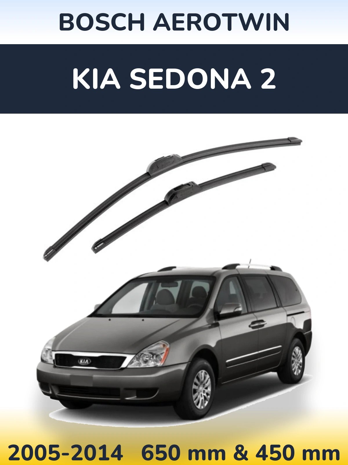 Front wiper blade set BOSCH AeroTwin 650 & 450 mm for KIA Sedona 2 2005-2014