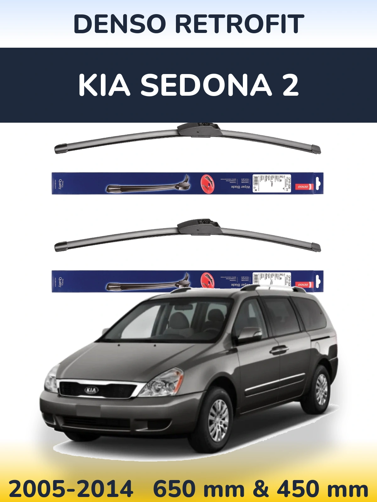 Front wiper blade set Denso Retrofit 650 & 450 mm for KIA Sedona 2 2005-2014