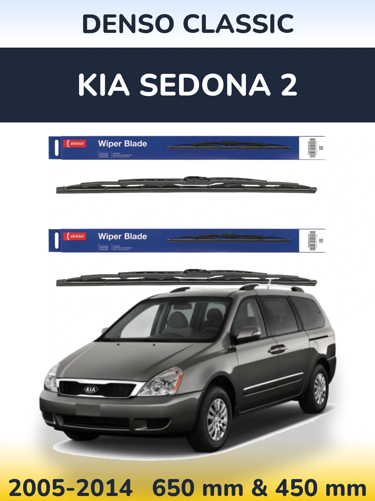 Front wiper blade set Denso Classic 650 & 450 mm for KIA Sedona 2 2005-2014