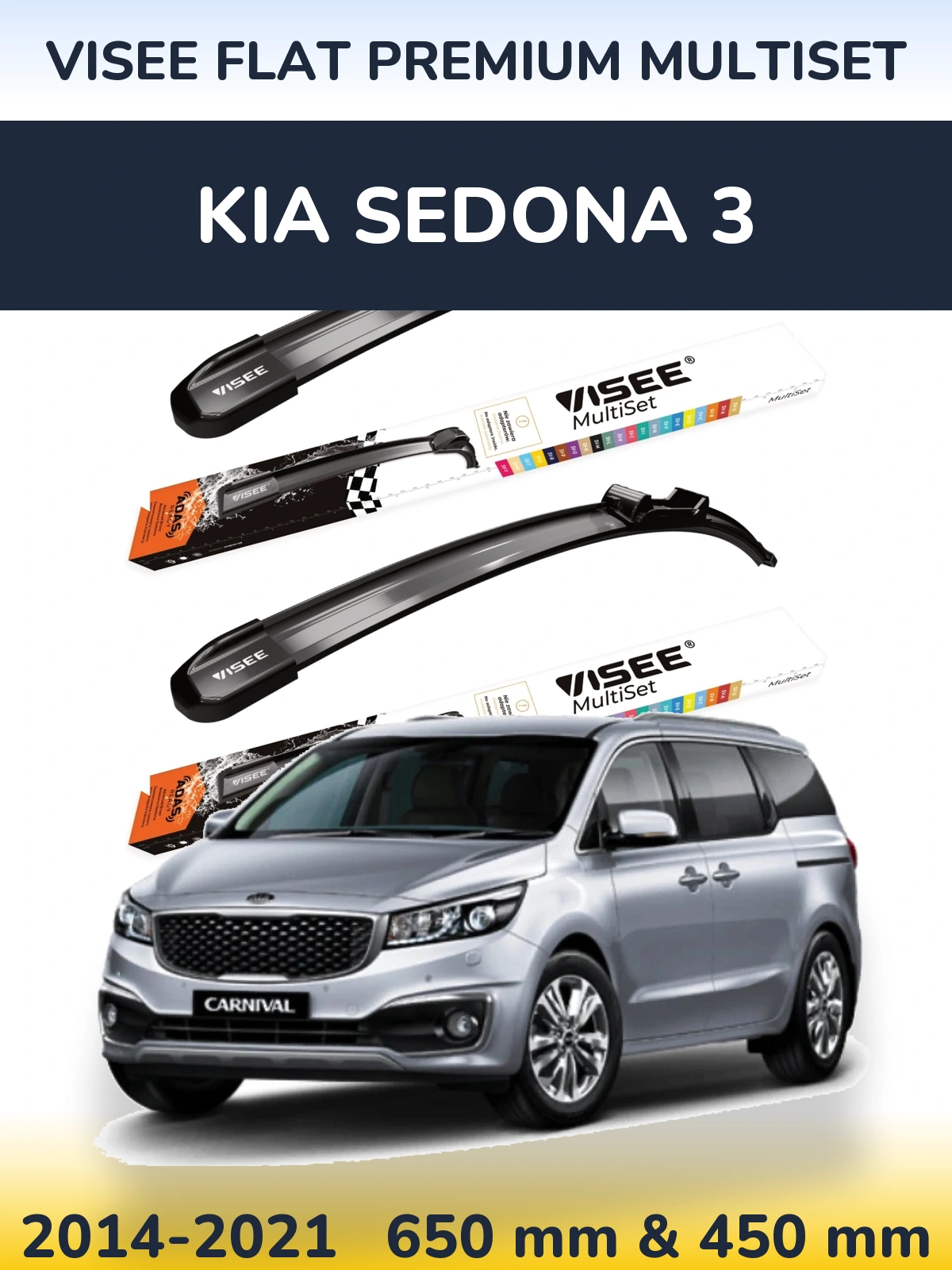 Front wiper blade set VISEE FLAT PREMIUM MultiSet 650 & 450 mm for KIA Sedona 3 2014-2021