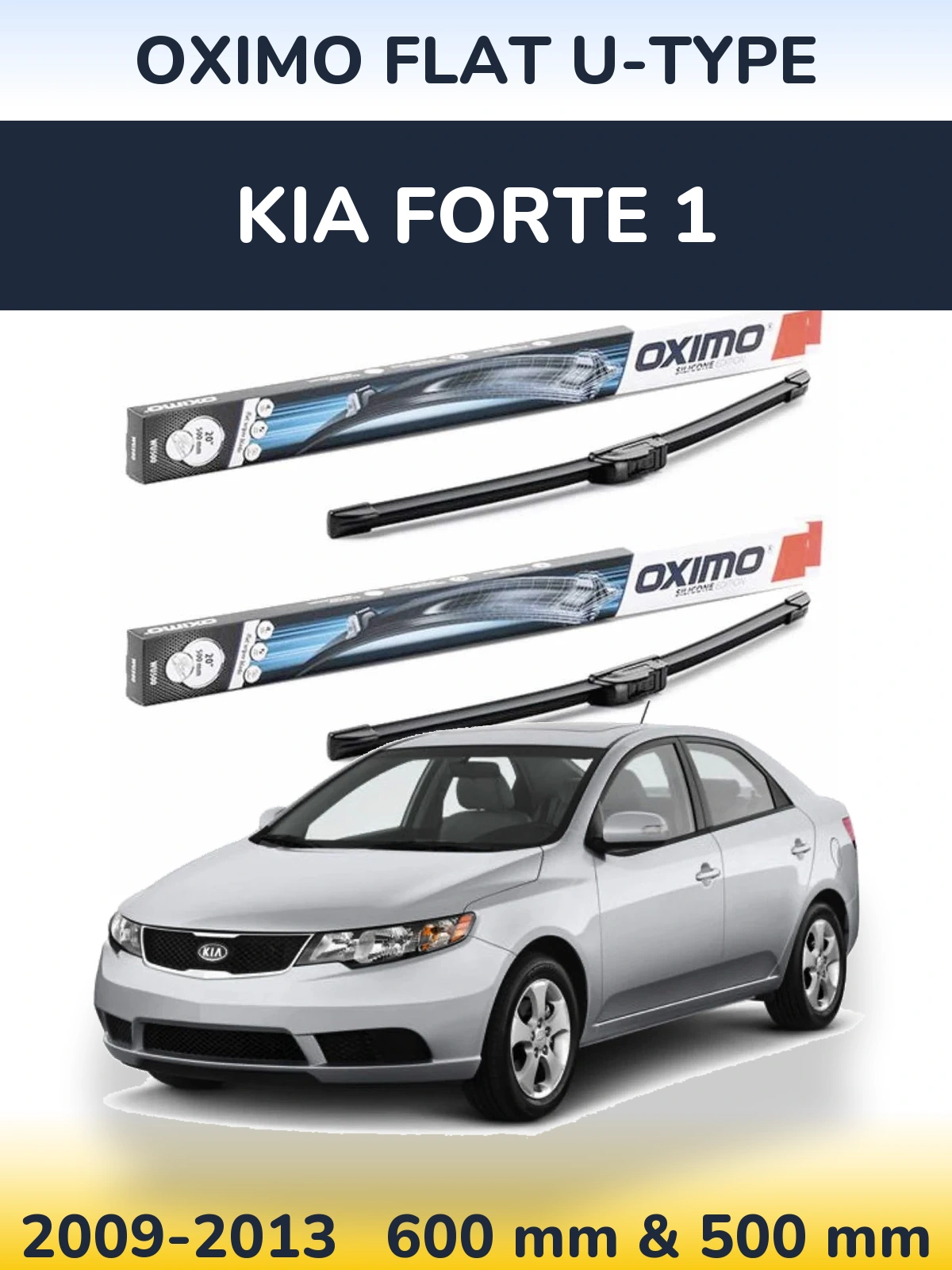 Front wiper blade set Oximo Flat U-type 600 & 500 mm for KIA Forte 1 2009-2013