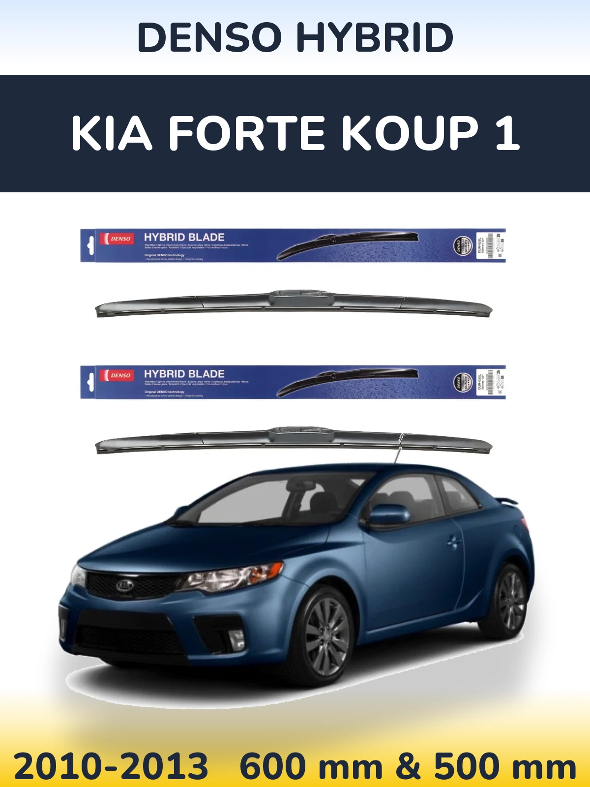 Front wiper blade set Denso Hybrid 600 & 500 mm for KIA Forte Koup 1 2010-2013