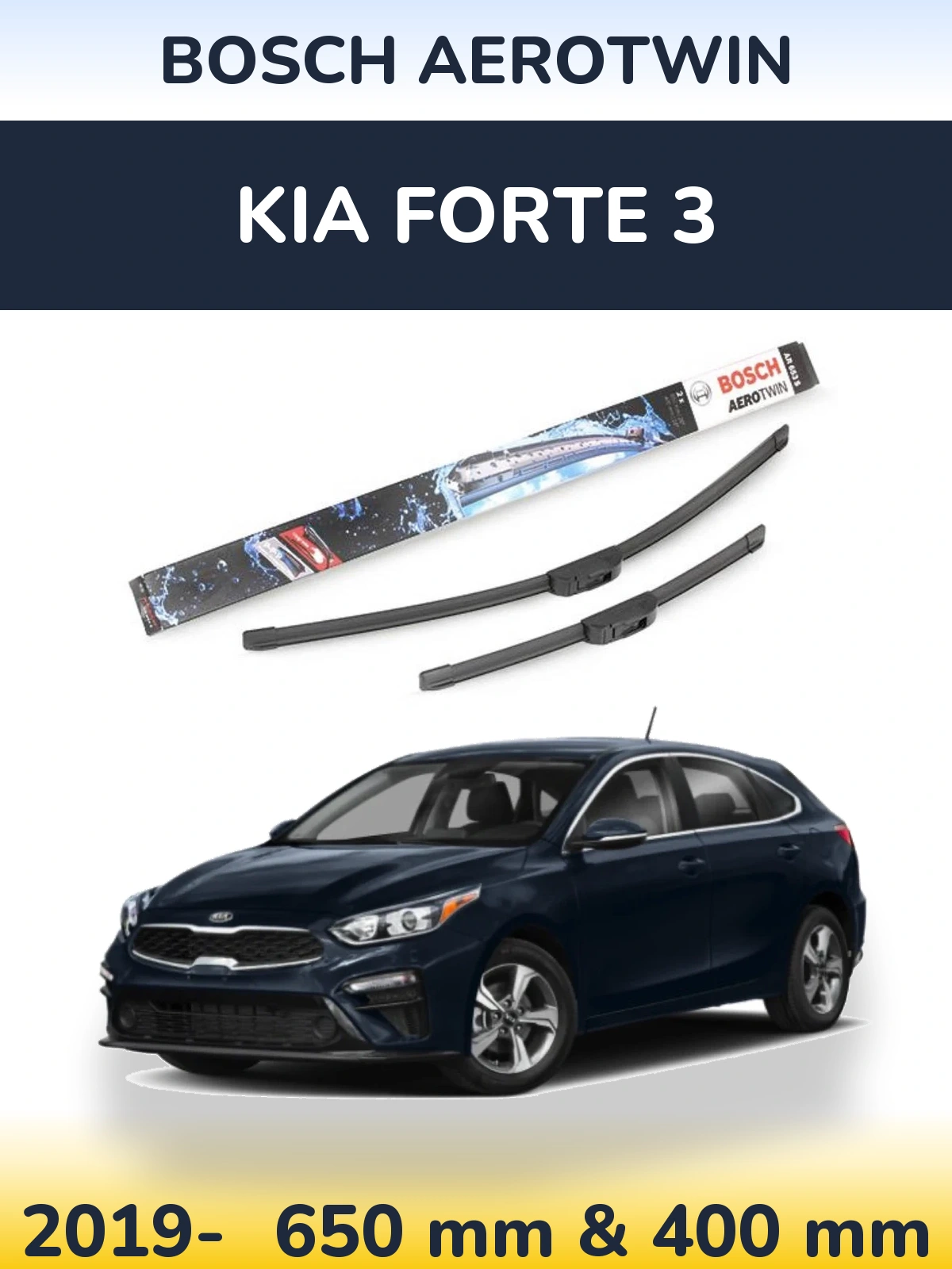 Front wiper blade set BOSCH AeroTwin 650 & 400 mm for KIA Forte 3 2019-2026