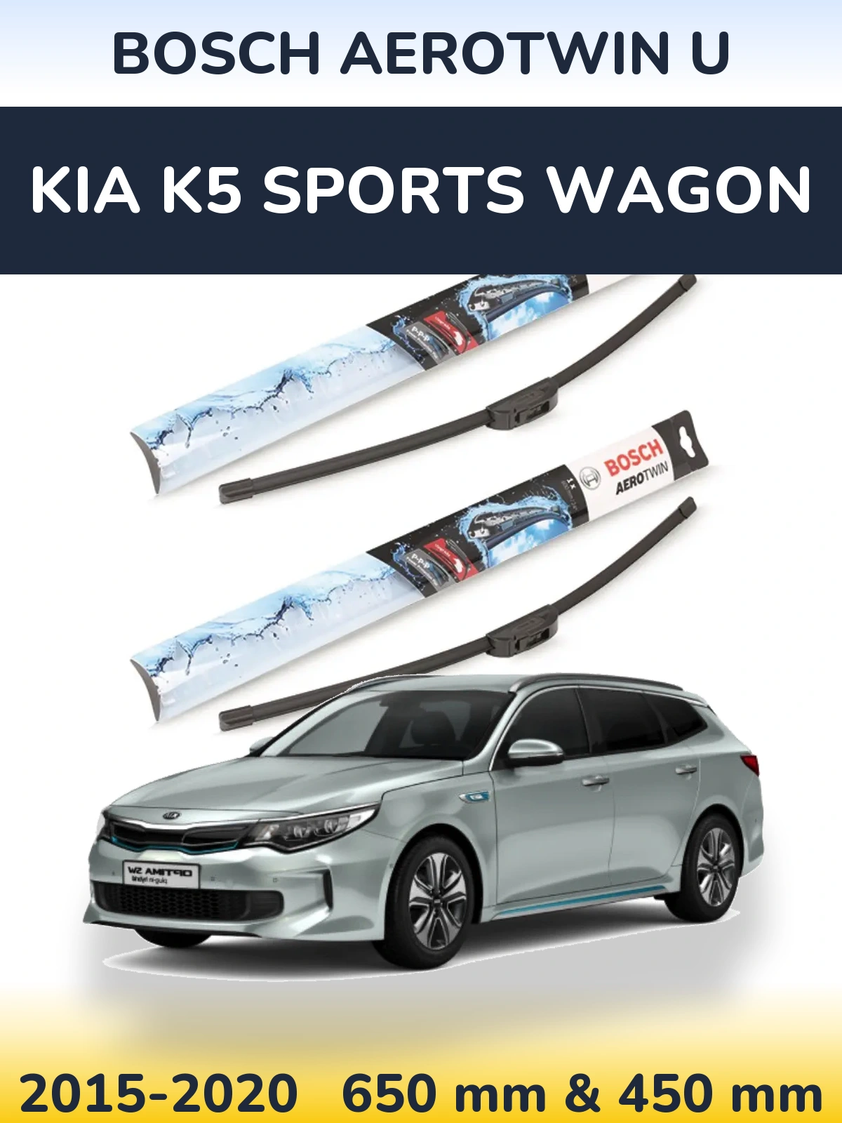 Front wiper blade set BOSCH AeroTwin U 650 & 450 mm for KIA K5 Sports Wagon 2015-2020