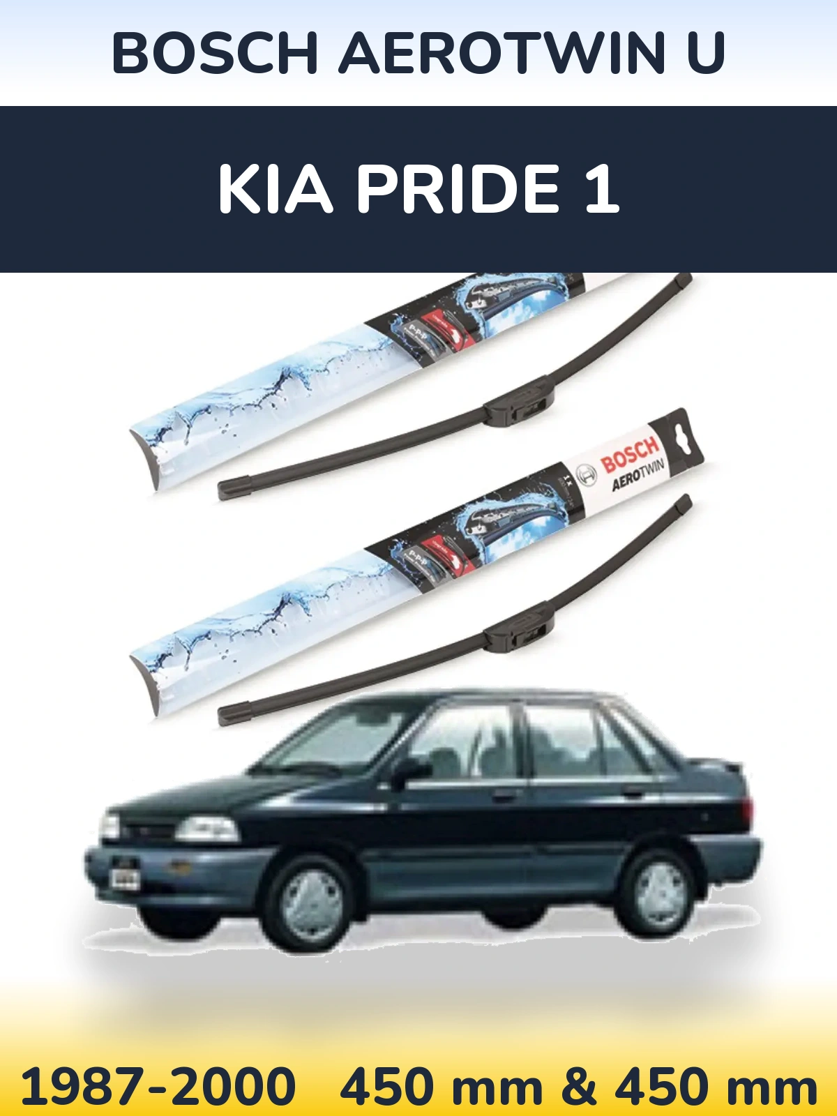 Front wiper blade set BOSCH AeroTwin U 450 & 450 mm for KIA Pride 1 1987-2000
