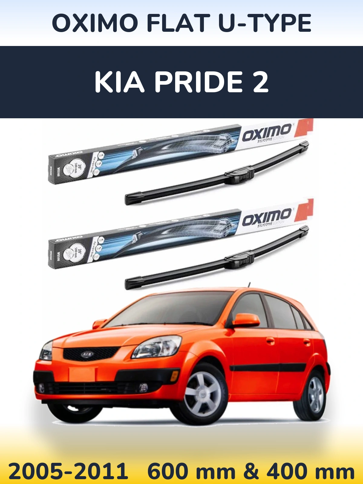 Комплект передніх щіток Oximo Flat U-type 600 & 400 мм для KIA Pride 2 2005-2011