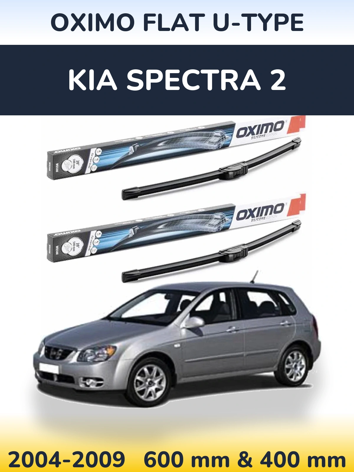 Front wiper blade set Oximo Flat U-type 600 & 400 mm for KIA Spectra 2 2004-2009