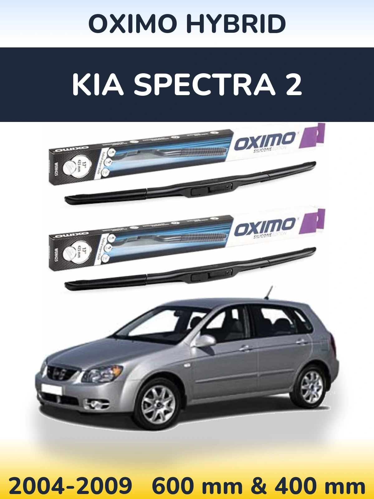 Front wiper blade set Oximo Hybrid 600 & 400 mm for KIA Spectra 2 2004-2009