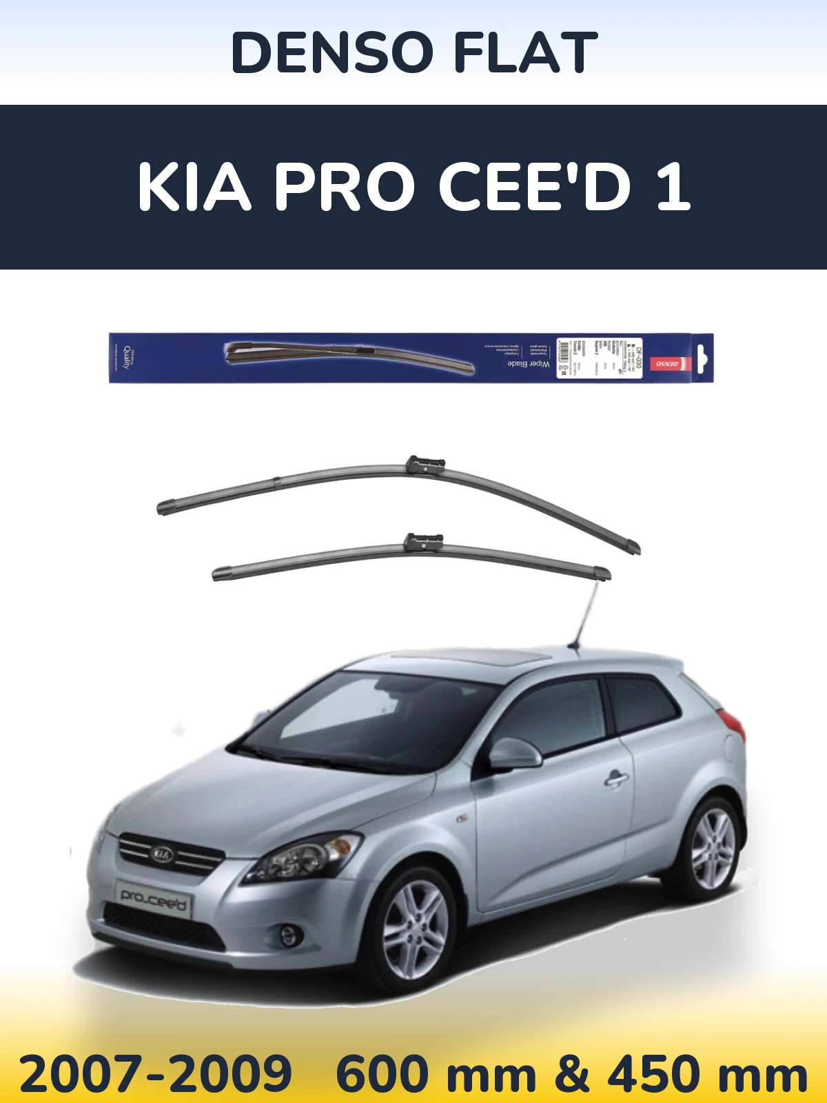 Front wiper blade set Denso Flat 600 & 450 mm for KIA Pro Cee'd 1 2007-2009